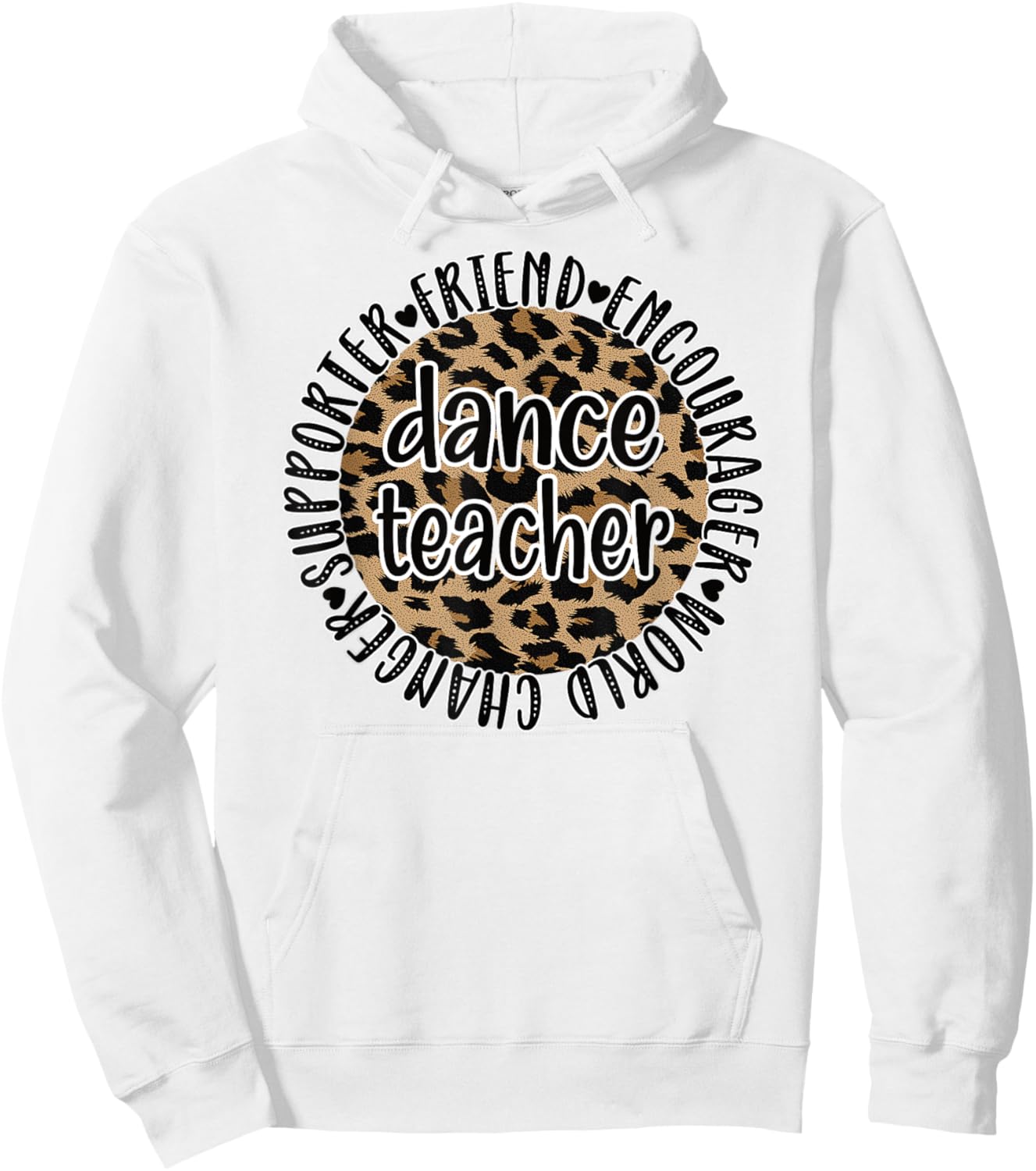 Dance Teacher Appreciation Dance Instructor Dancing Teacher Men Women Hoodie - Hoodie | White