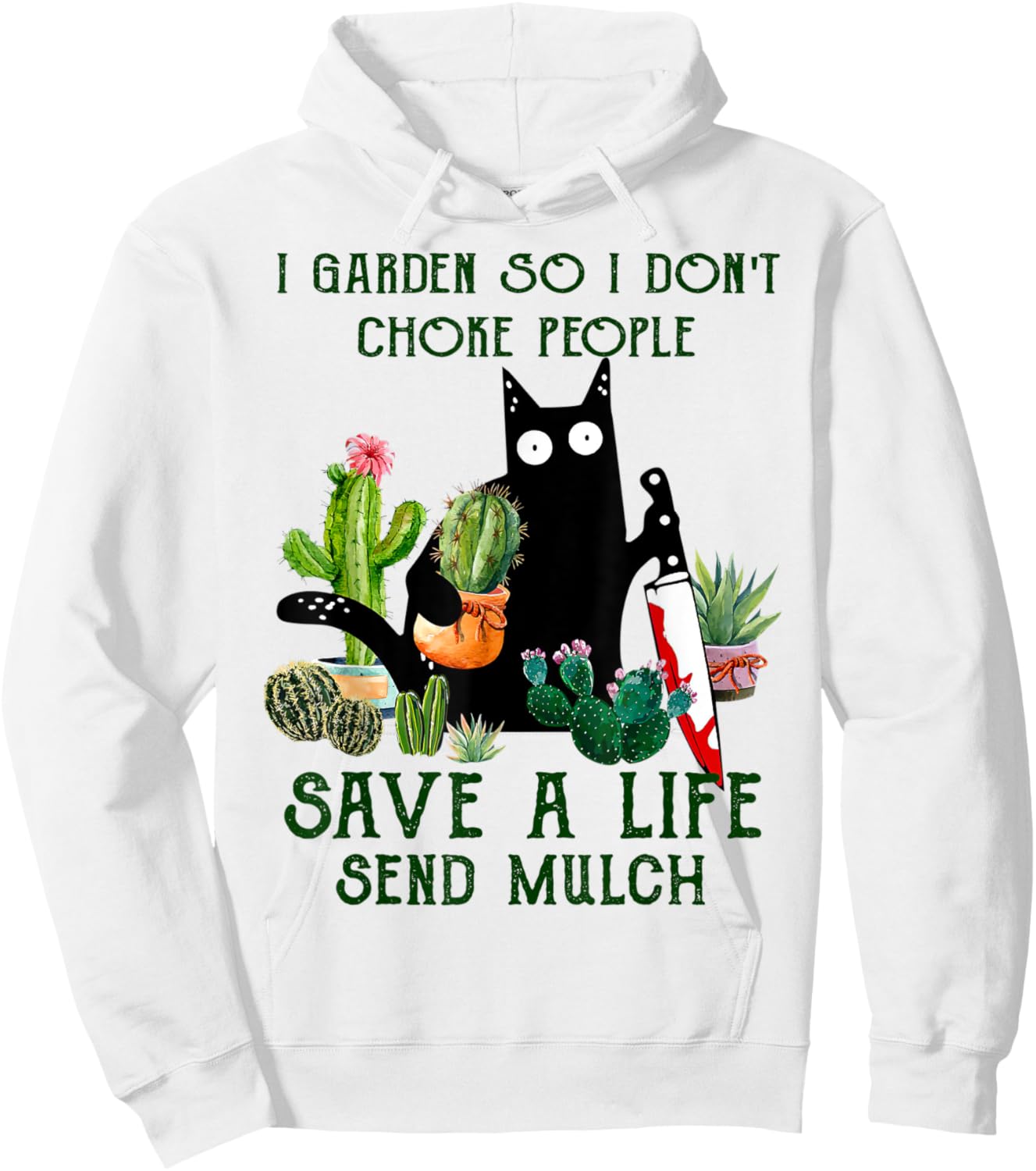I Garden So I Don't Choke People Save A Life Cats And Plants Hoodie - Hoodie | White