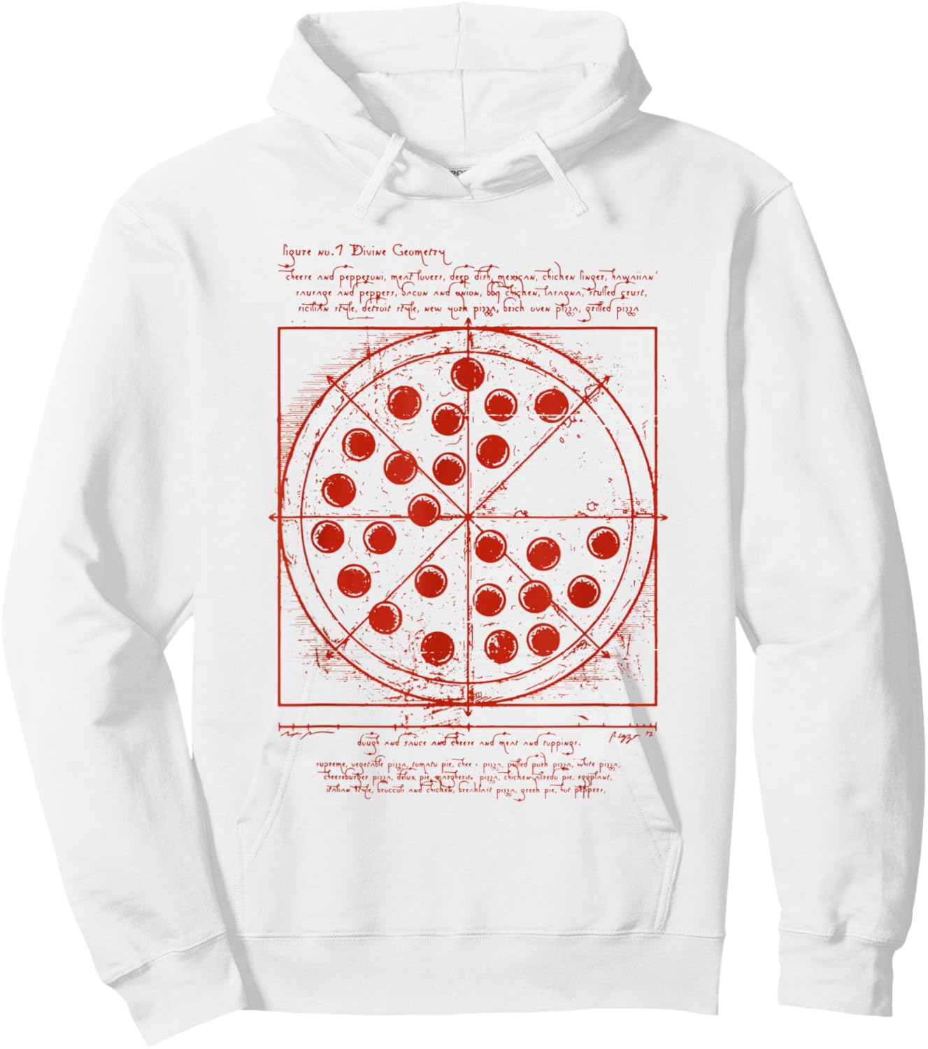 DaVinci Loves Pizza Vitruvian Human Pizza Vitruvian Pizzeria Pizza Baker Hoodie - Hoodie | White