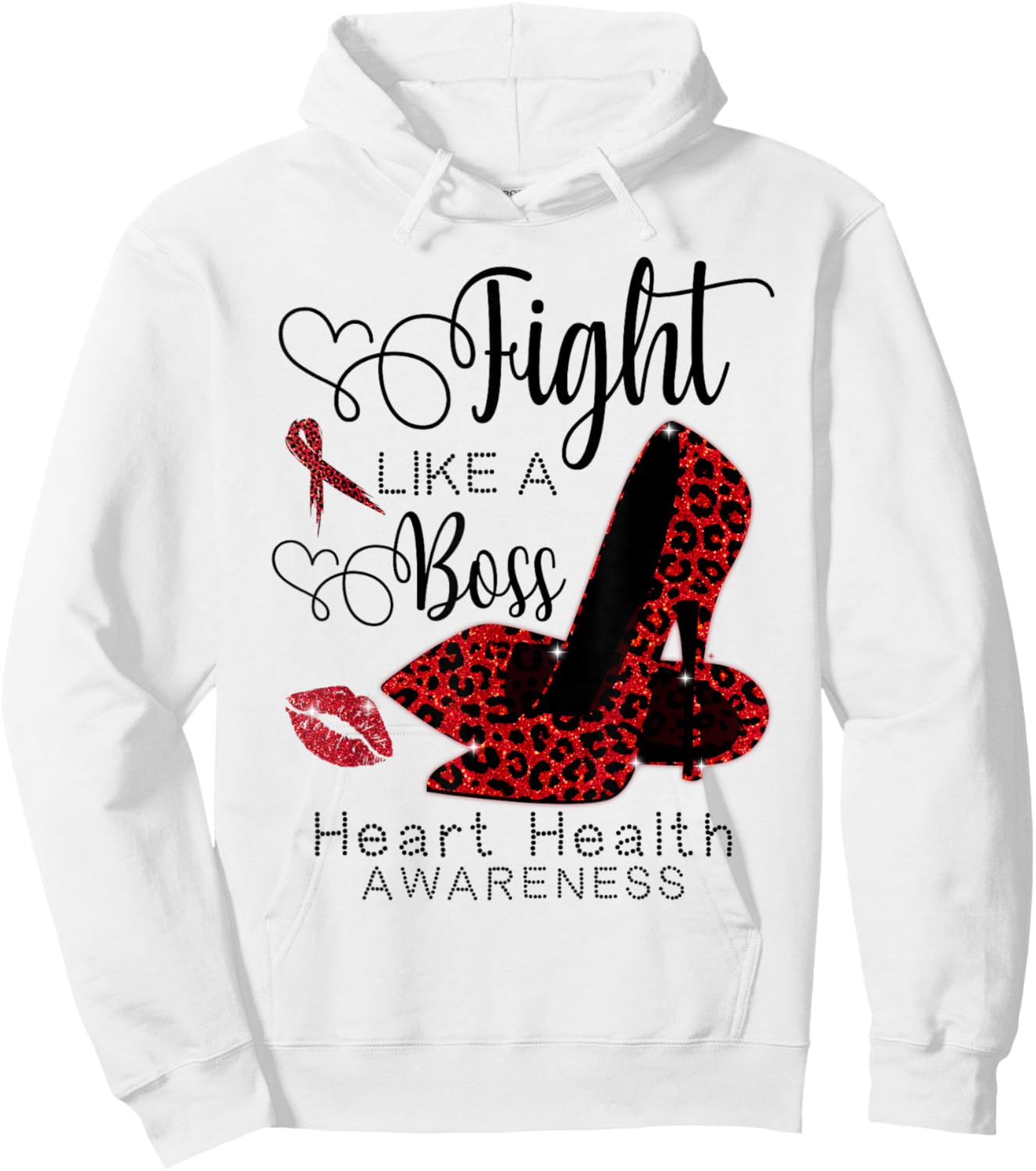 Red Leopard Heels Fight Like A Boss Heart Health Awareness Hoodie - Hoodie | White