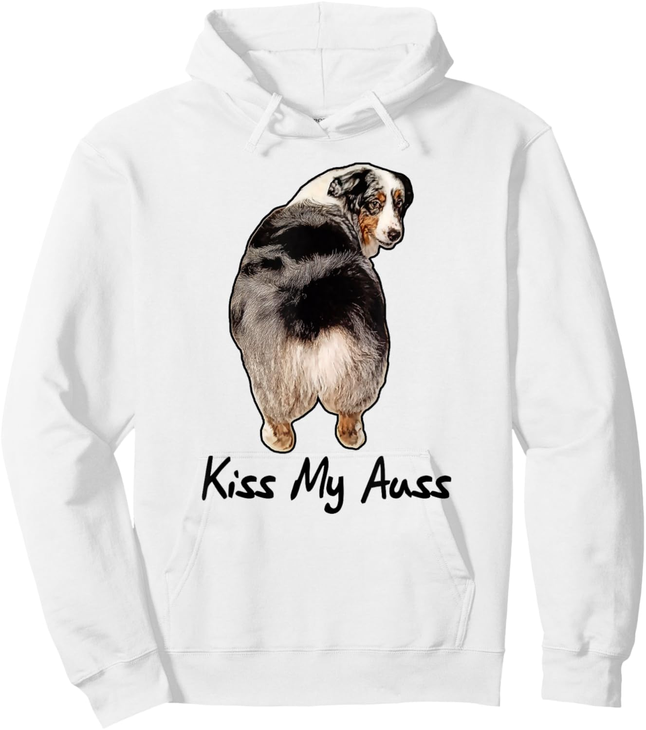 Funny Miniature Australian Shepherd Kiss My Auss Mini Aussie Hoodie - Hoodie | White