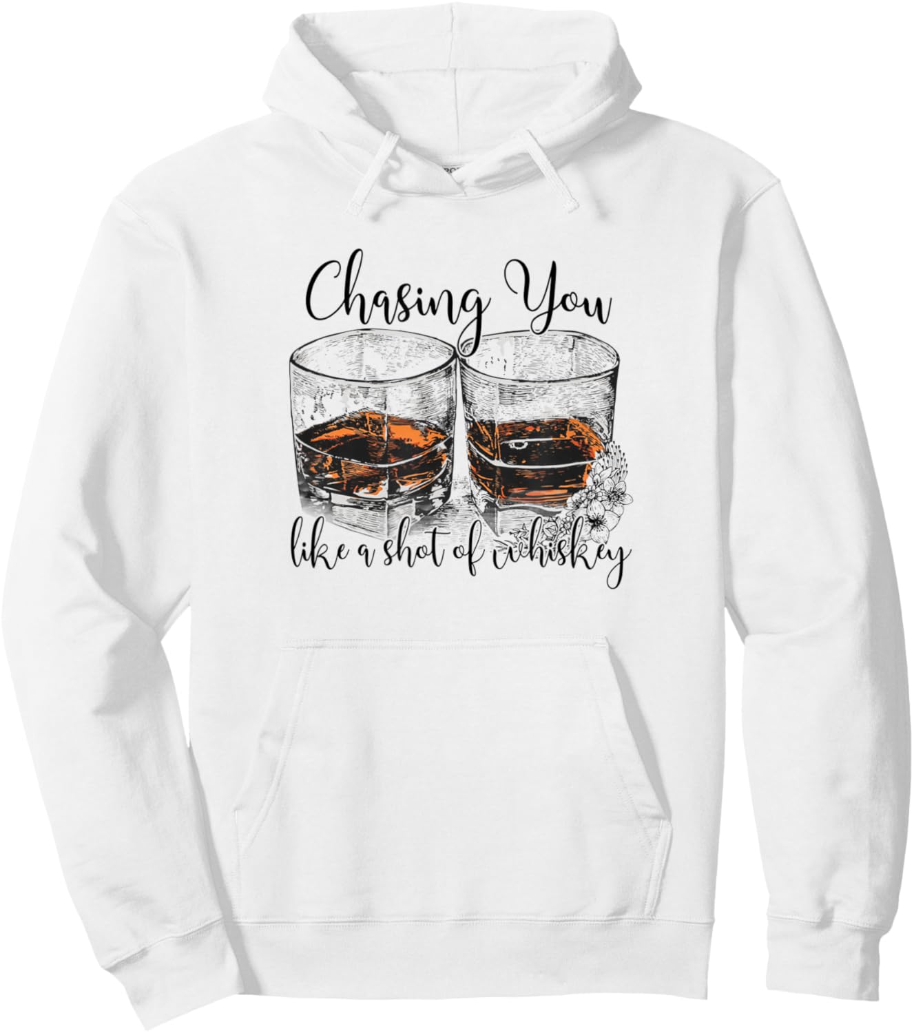 Chasing You Like a Shot of Whiskey Hoodie - Hoodie | White