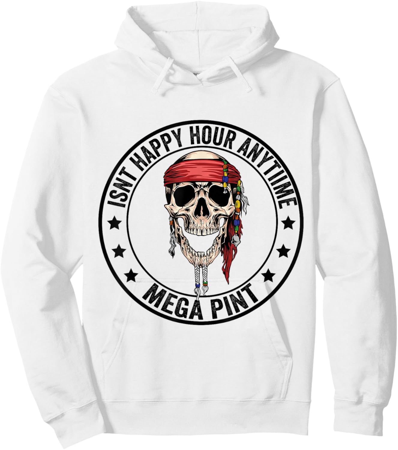 Hearsay Isnt Happy Hour Anytime Mega Pint Hoodie - Hoodie | White