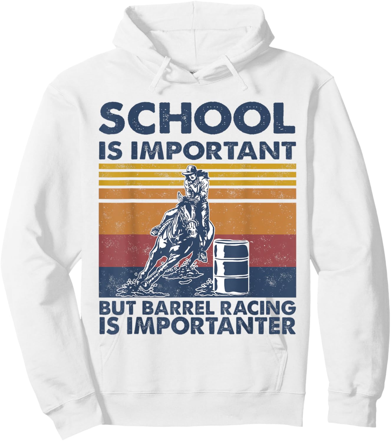 School Is Important But Barrel Racing Is Importanter Rodeo Hoodie - Hoodie | White