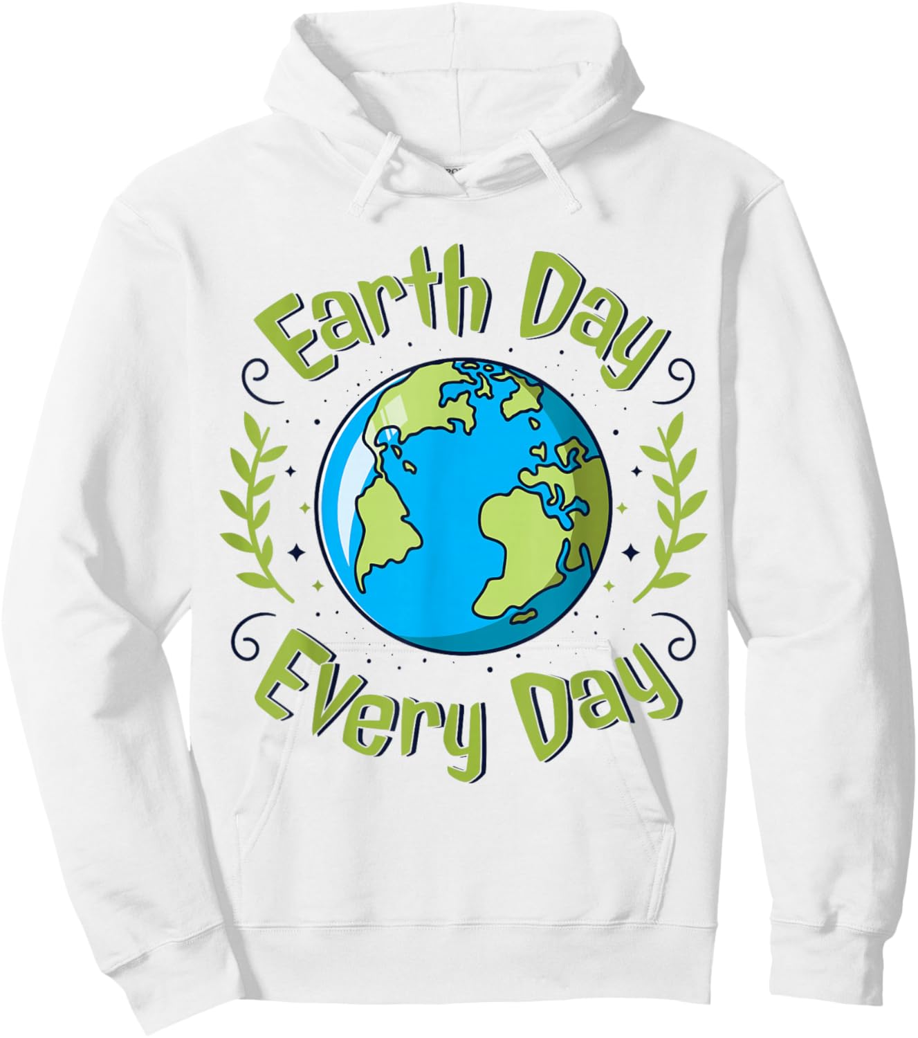 Earth Day Every Day Climate Change Awareness Environmental Hoodie - Hoodie | White