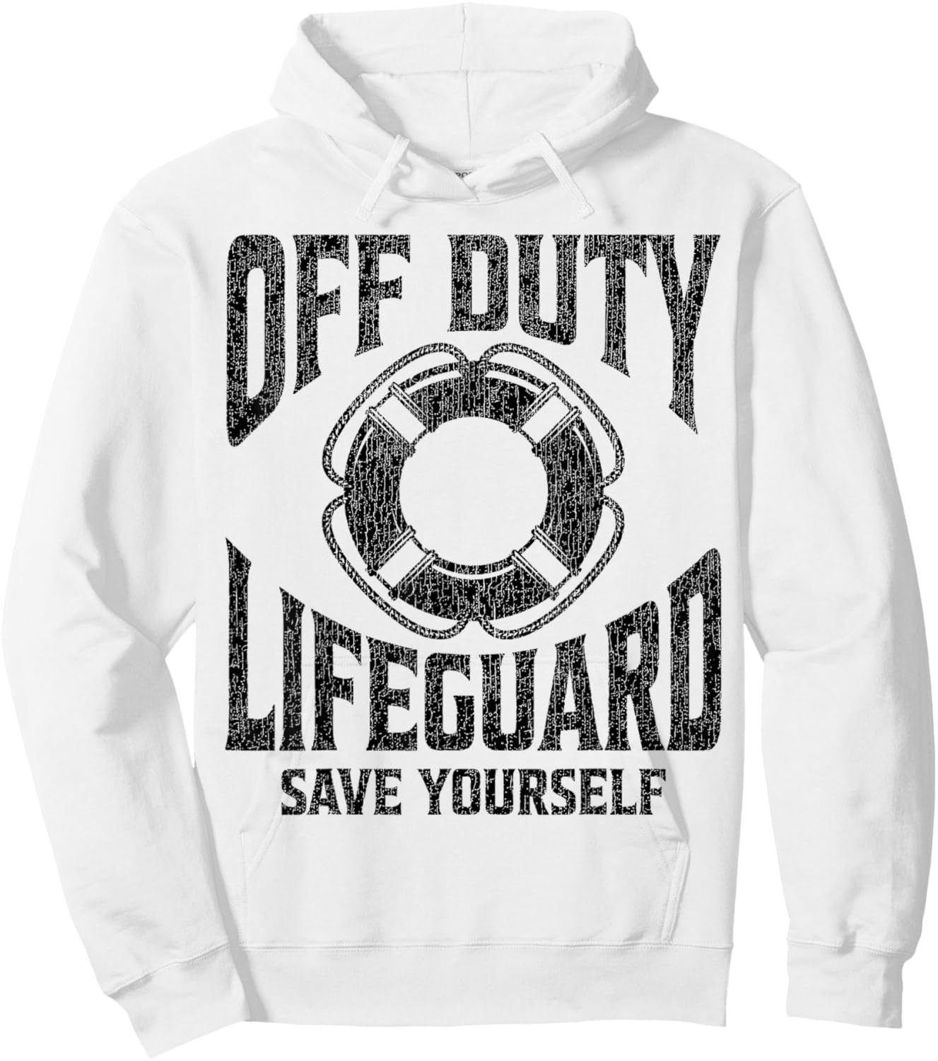 Off Duty Lifeguard Save Yourself, Lifeguard & Women Hoodie - Hoodie | White