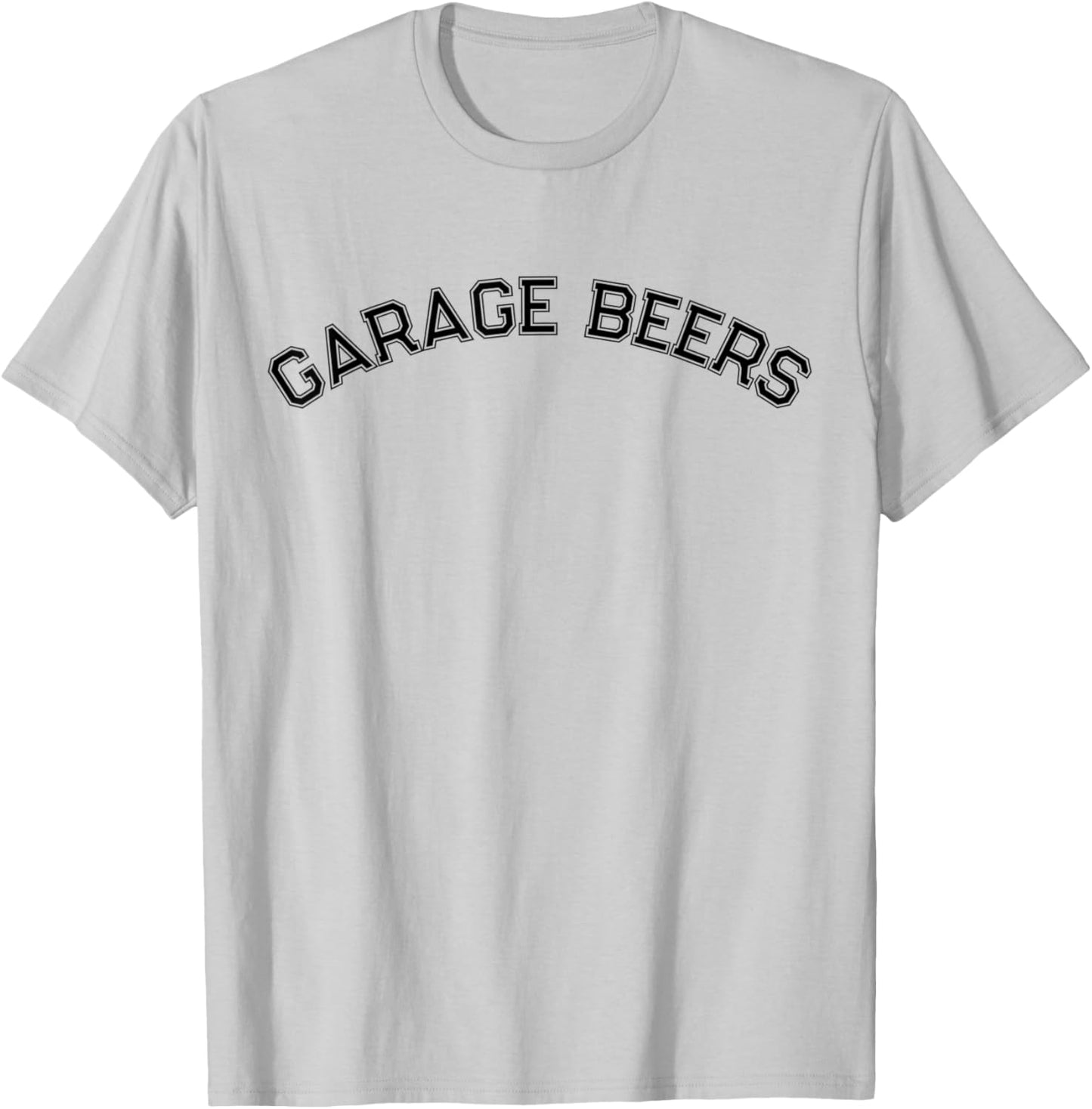 Garage Beers Funny Sports Style Day Drinking Beer Lover T-Shirt - T-Shirt | Ash