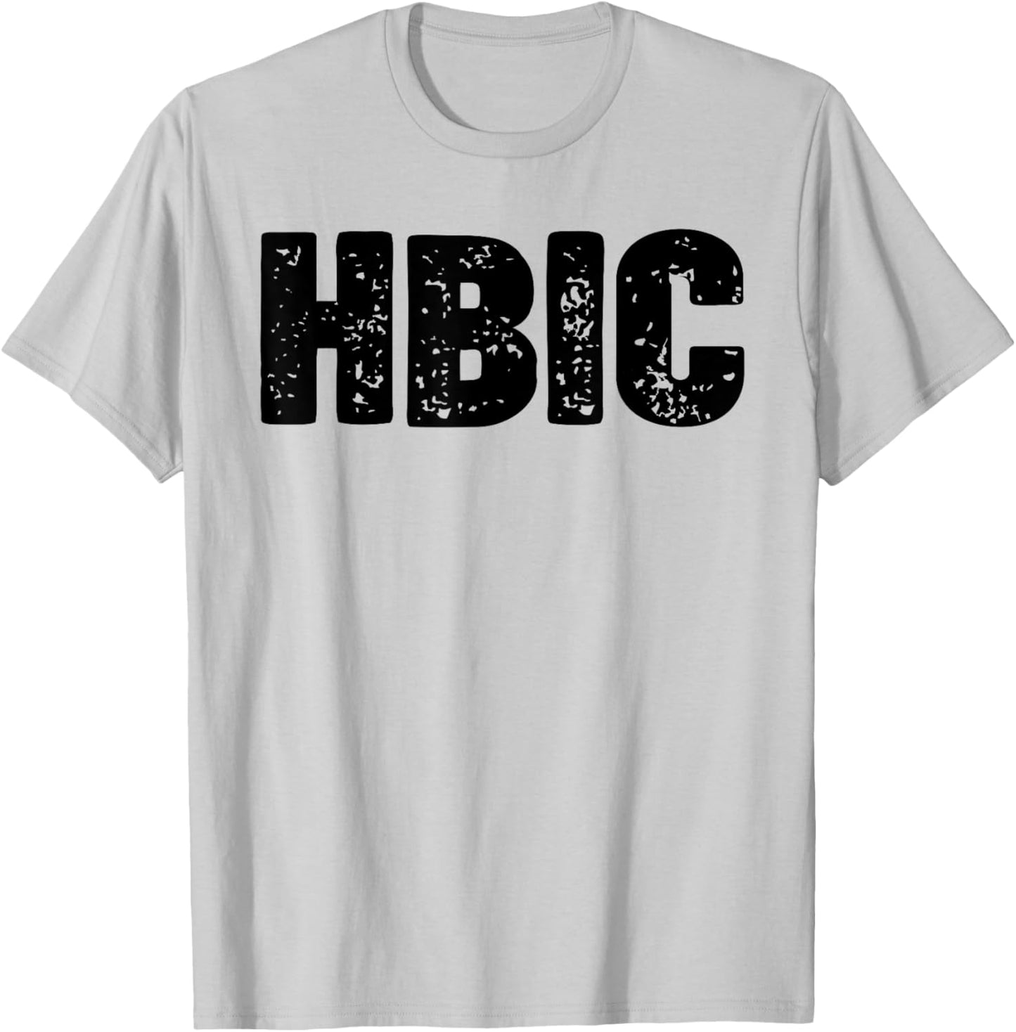 Hbic T-Shirt - T-Shirt | Ash