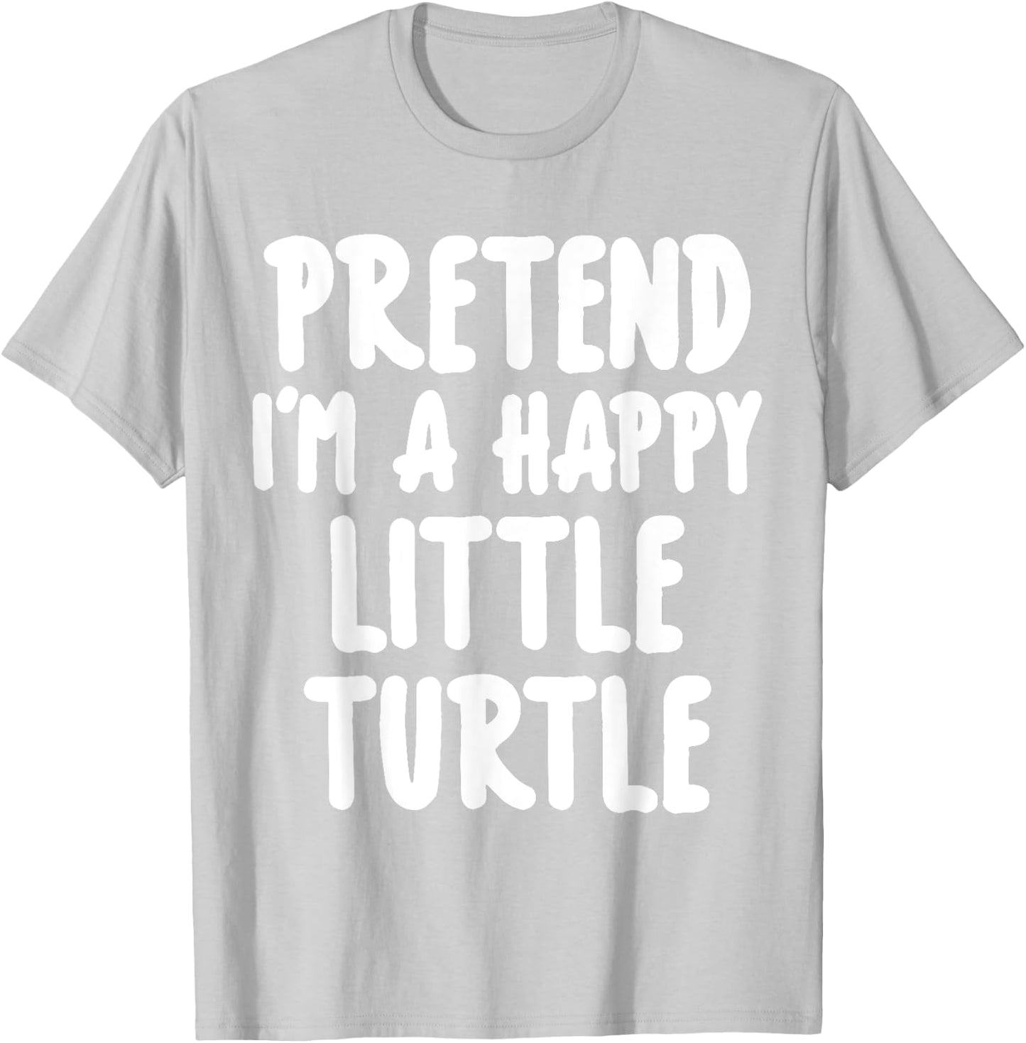 Pretend I'm A Turtle Easy Lazy Halloween Costume T-Shirt - T-Shirt | Ash