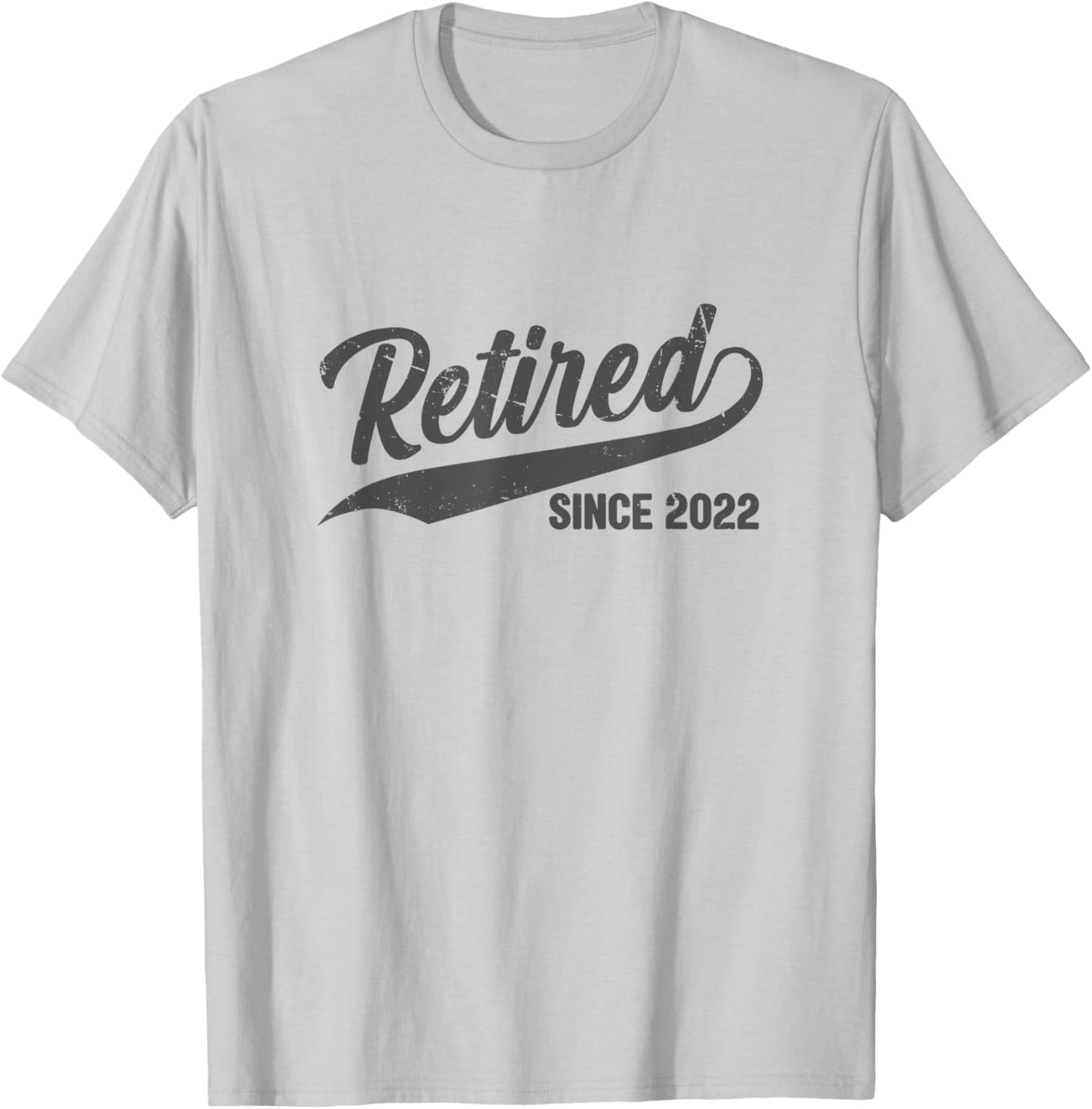 Retired Since 2022 Vintage Funny Retirement Gift Men Women T-Shirt - T-Shirt | Ash