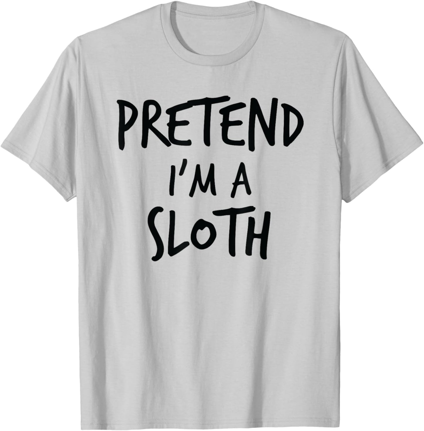 Funny Lazy Halloween Shirt Pretend I'm A Sloth Costume T-Shirt - T-Shirt | Ash