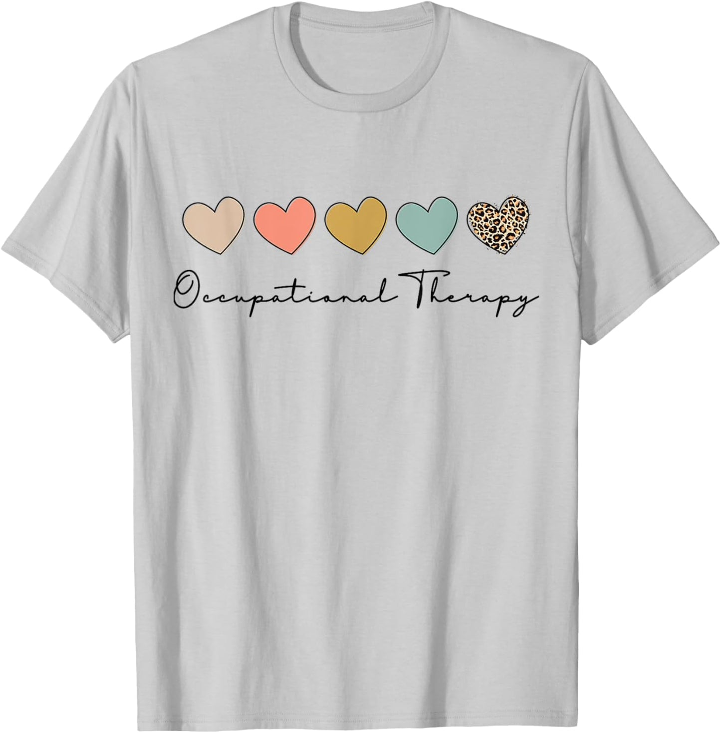 Occupational Therapy Student OT Therapist OT Assistant T-Shirt - T-Shirt | Ash