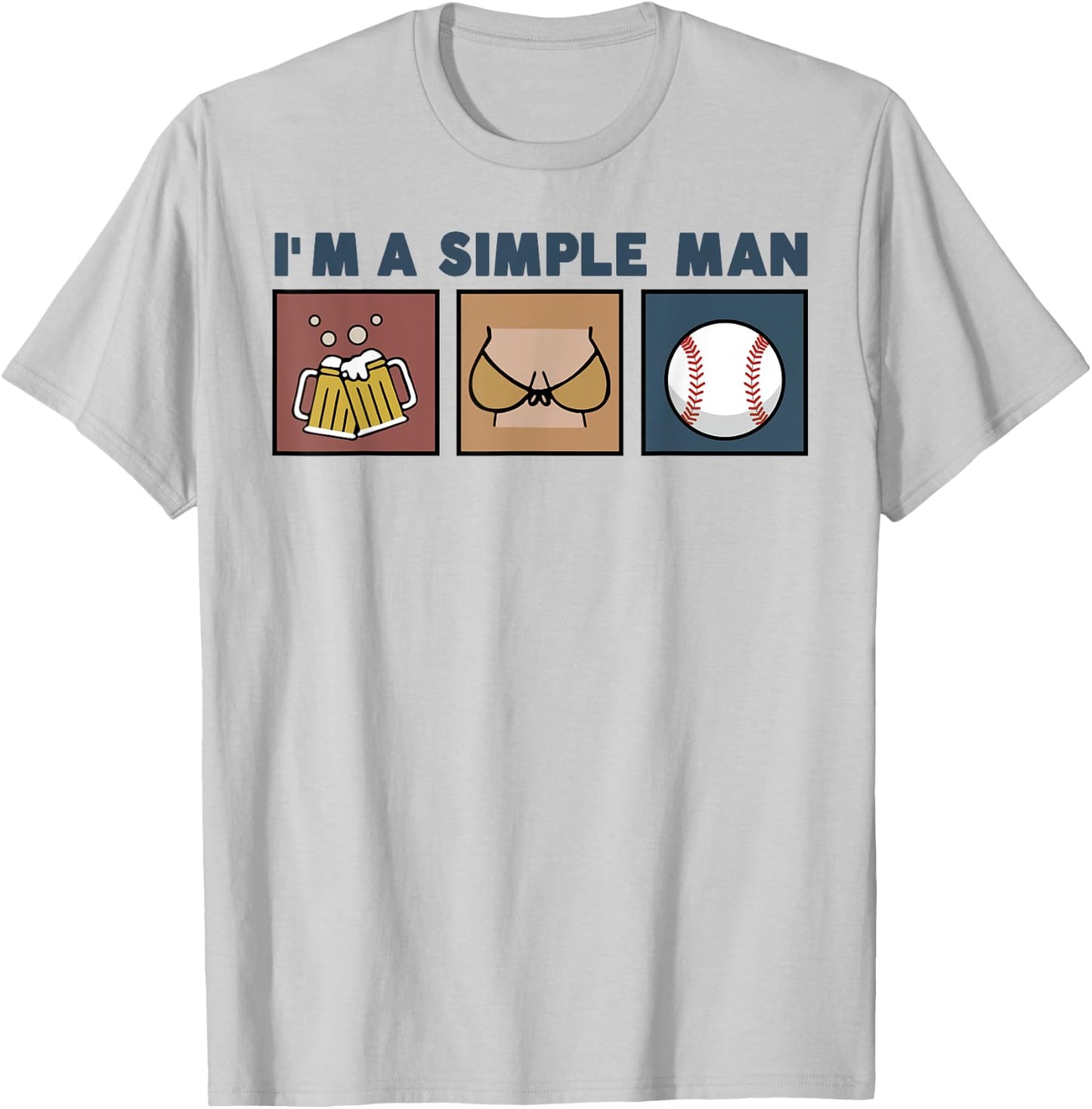 I'm A Simple Man Beer Boobs Baseball T-Shirt - T-Shirt | Ash