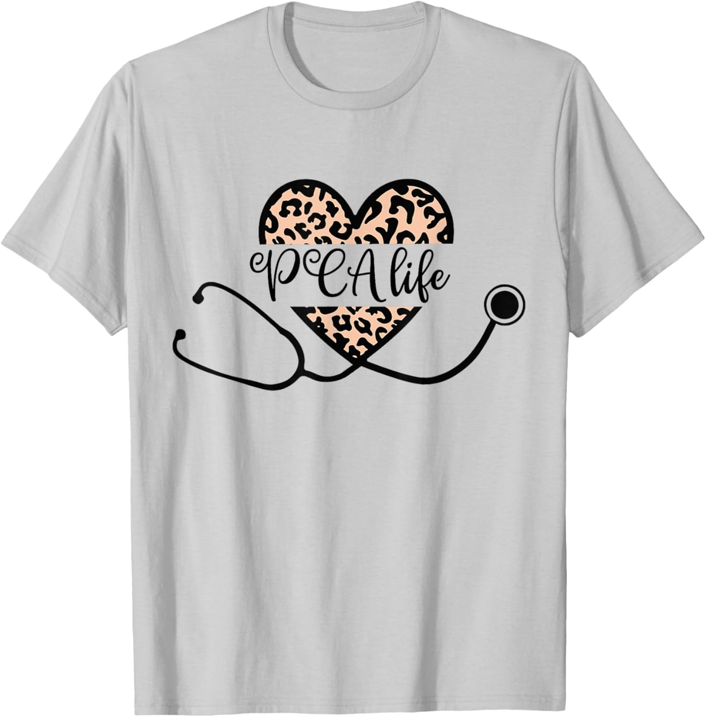 Love PCA Life Heart Nursing Leopard Stethoscope Nurse Week T-Shirt - T-Shirt | Ash