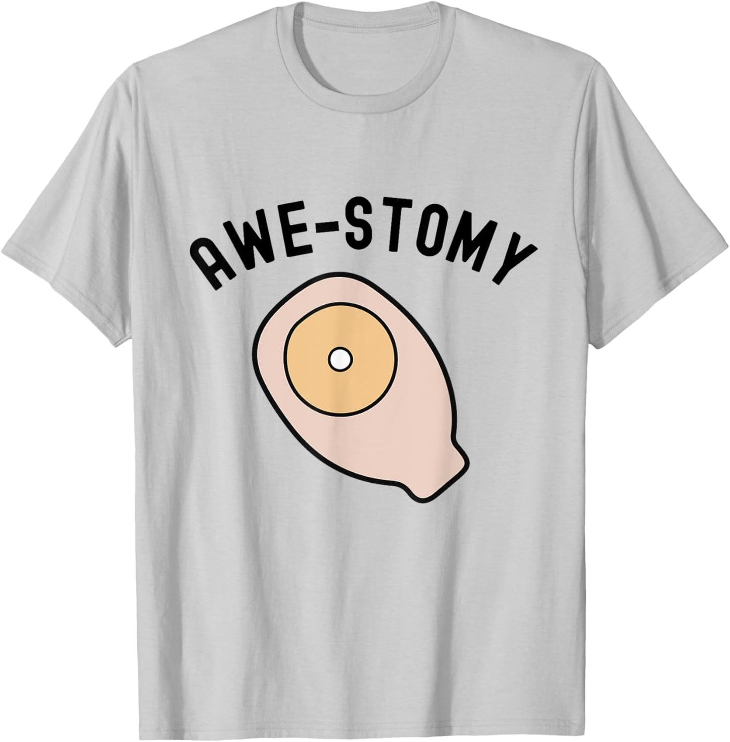 Awestomy Awesome Ostomy Patient Ostomate Motivational Gift T-Shirt - T-Shirt | Ash