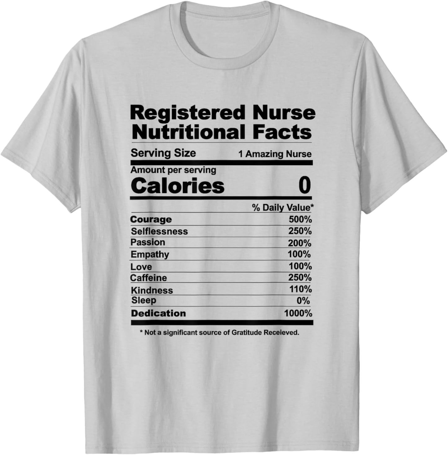 Registered Nurse nutritional facts T-Shirt - T-Shirt | Ash