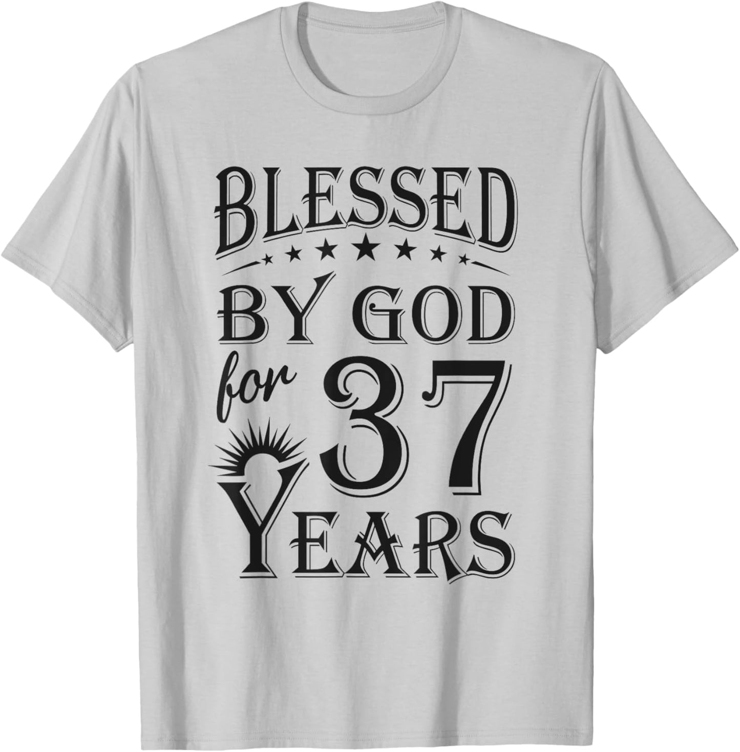 Vintage Blessed by God for 37 years Happy 37th Birthday T-Shirt - T-Shirt | Ash