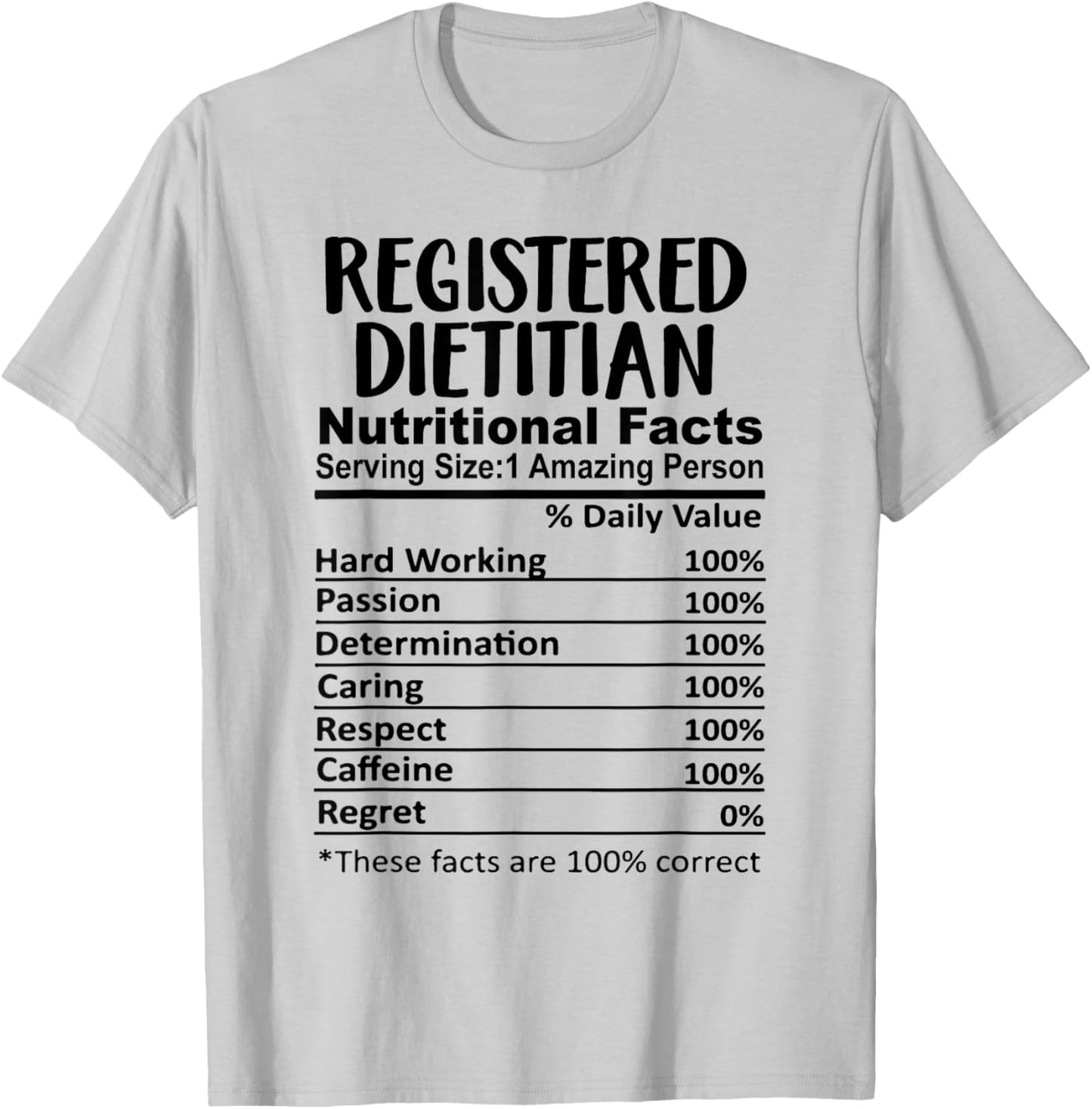 Registered Dietitian Nutrition Facts Funny T-Shirt - T-Shirt | Ash