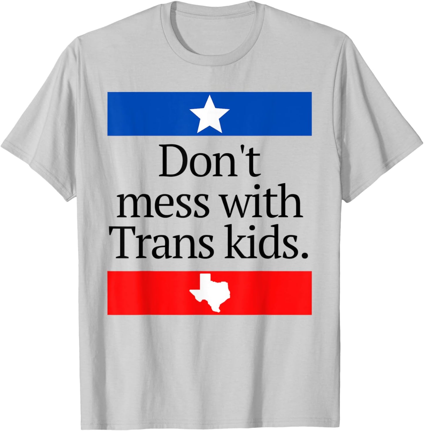 Don't Mess With Trans Kids Shirt Don't Mess With Trans Kids T-Shirt - T-Shirt | Ash