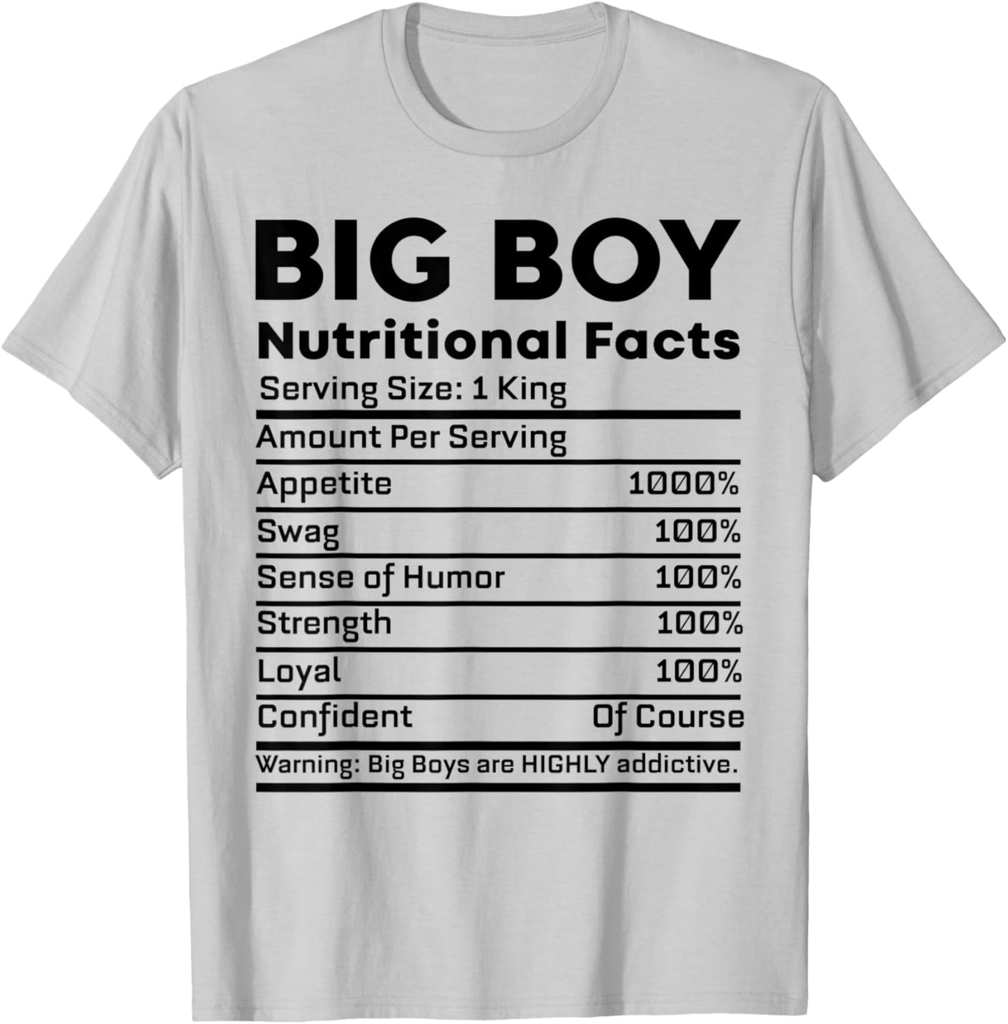 Big Boy Nutritional Facts For Boys T-Shirt - T-Shirt | Ash