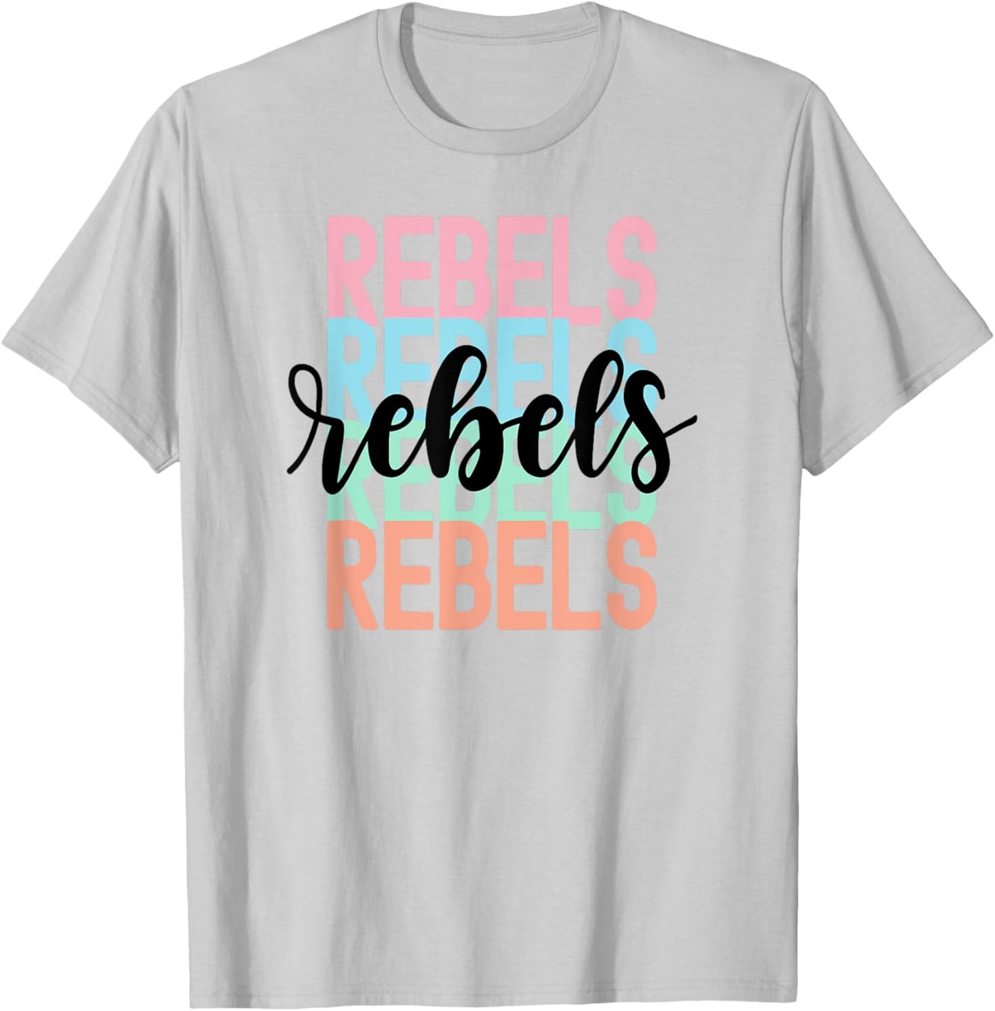 Rebels Team Mascot School Spirit Game Night T-Shirt - T-Shirt | Ash