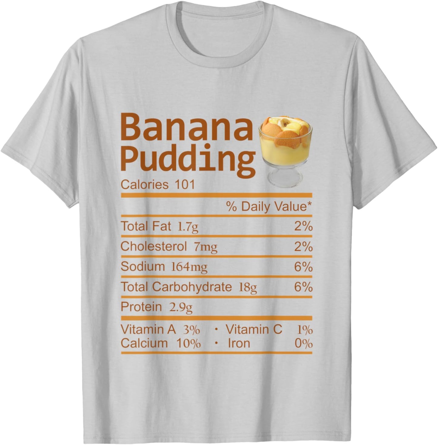 Banana Pudding Nutrition Facts Thanksgiving Costume T-Shirt - T-Shirt | Ash