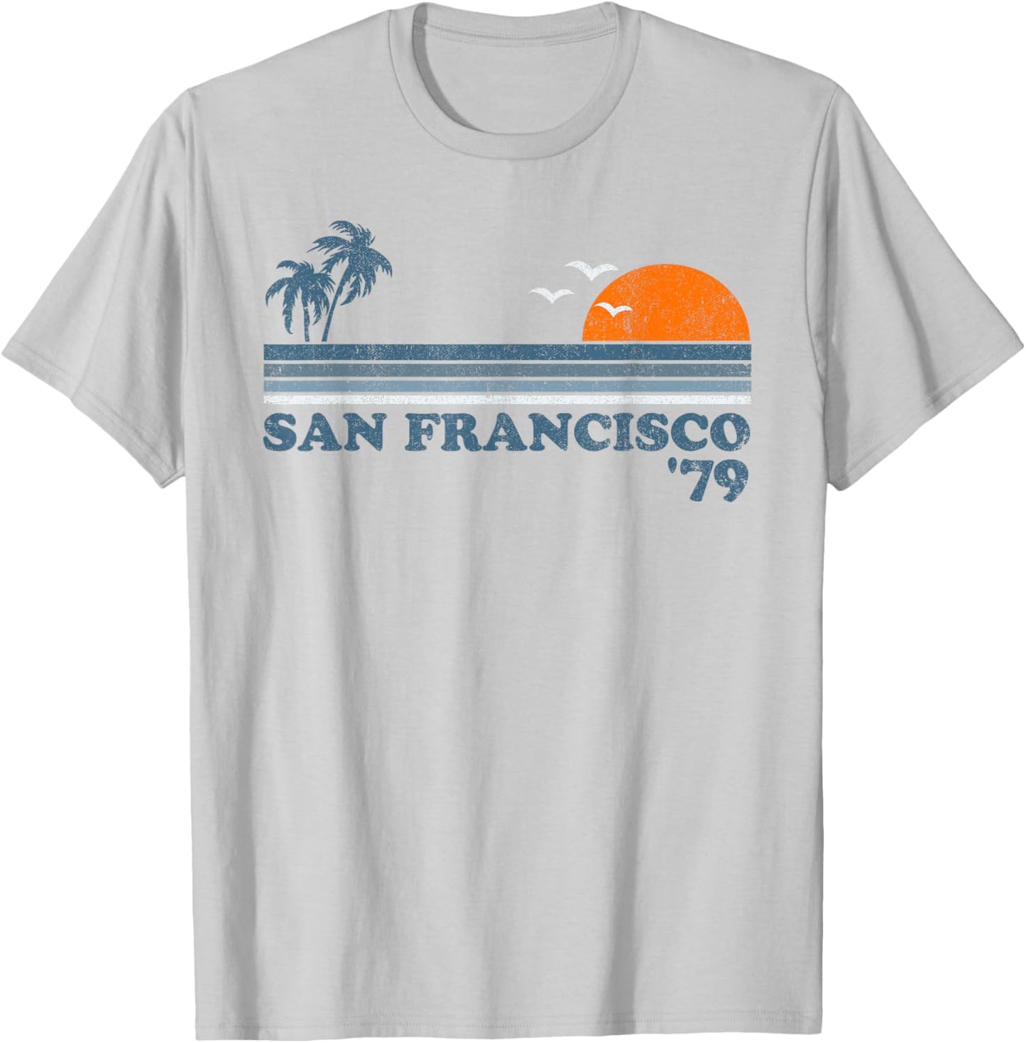 Vintage San Francisco California Beach Retro Surf 70's Gift T-Shirt - T-Shirt | Ash