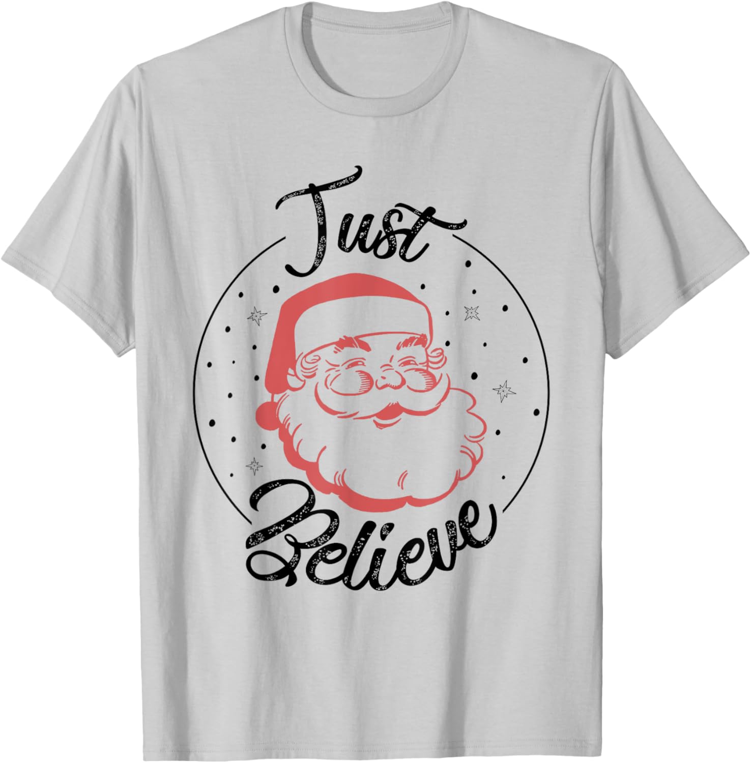 Just Believe Vintage Santa T-Shirt - T-Shirt | Ash