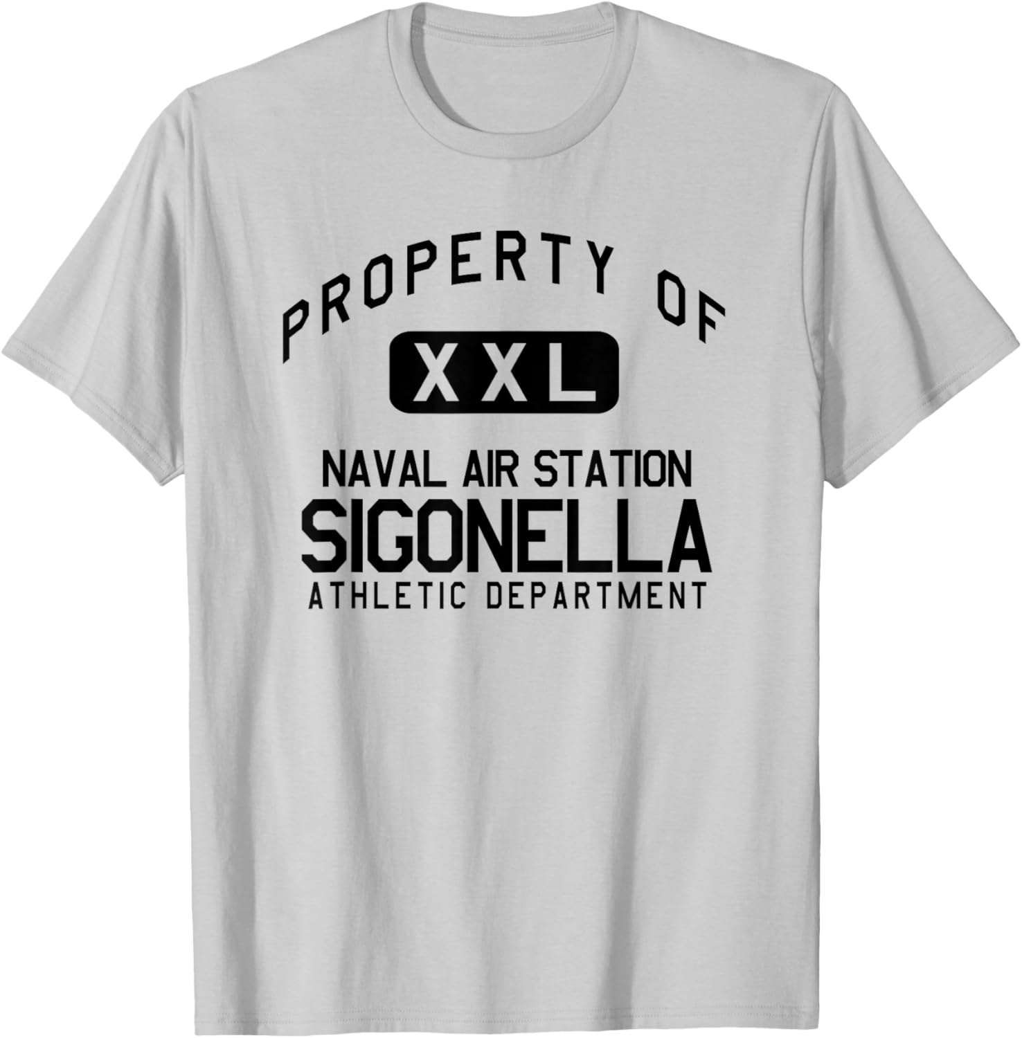Property of Naval Air Station Sigonella Athletic Department T-Shirt - T-Shirt | Ash