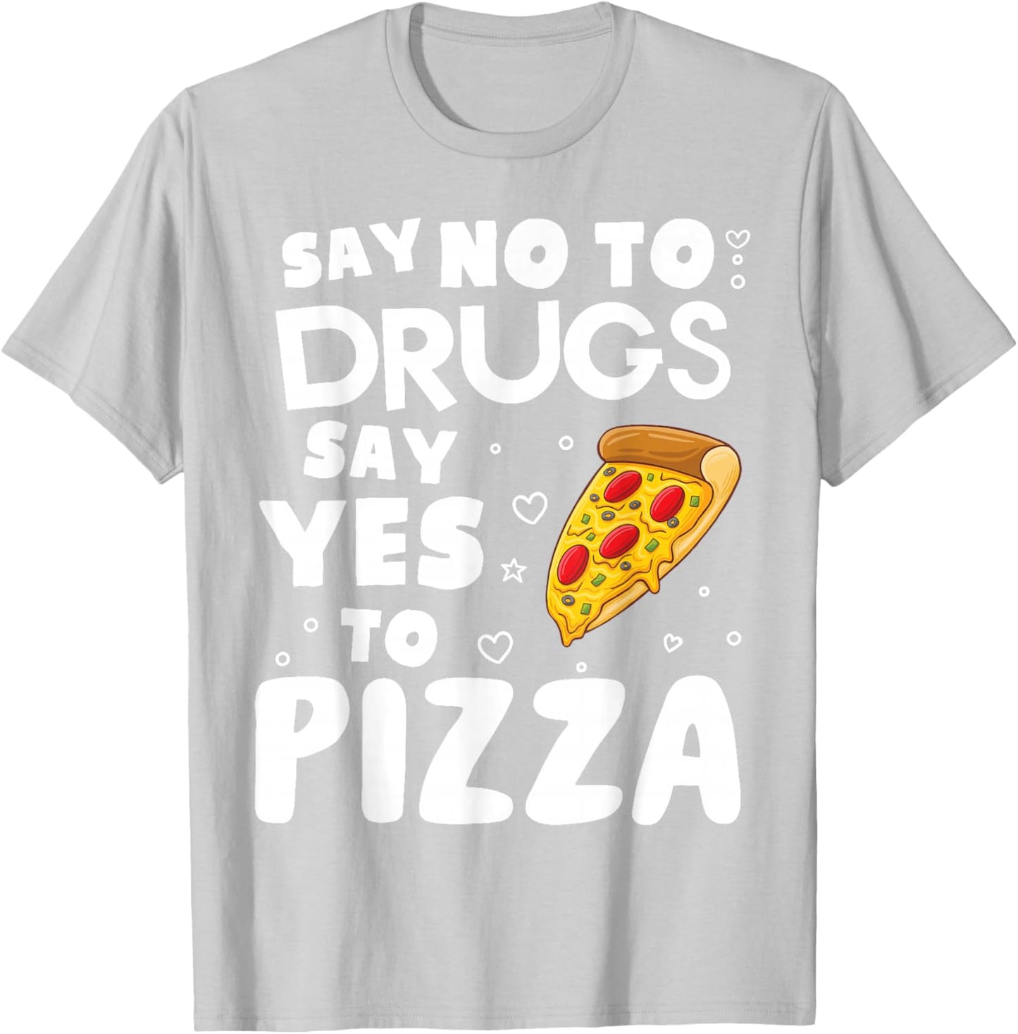 Red Ribbon Squad Week Say No to Say Yes to Pizza T-Shirt - T-Shirt | Ash