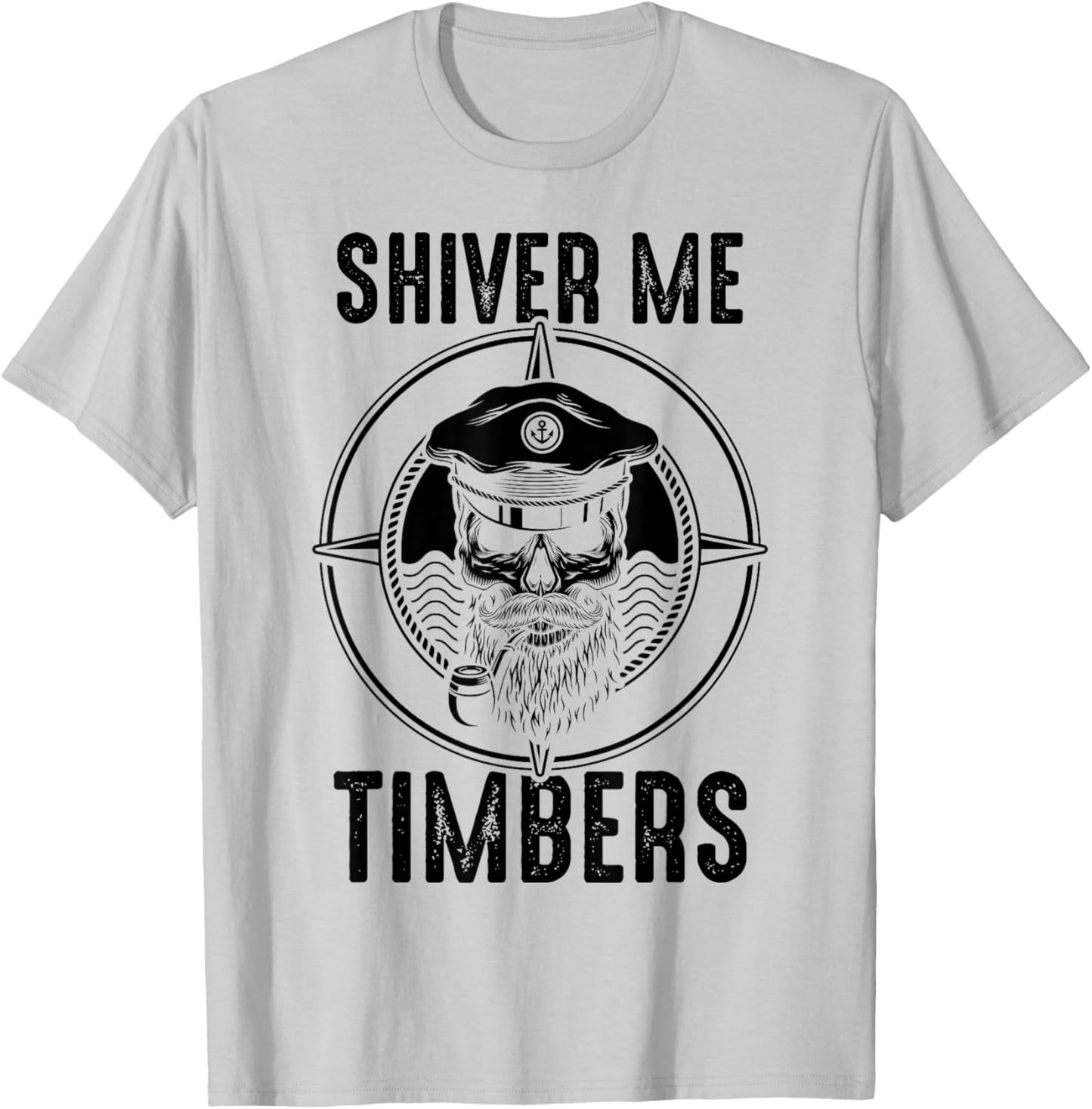 Shiver Me Timbers - Fisherman - Pirate T-Shirt - T-Shirt | Ash