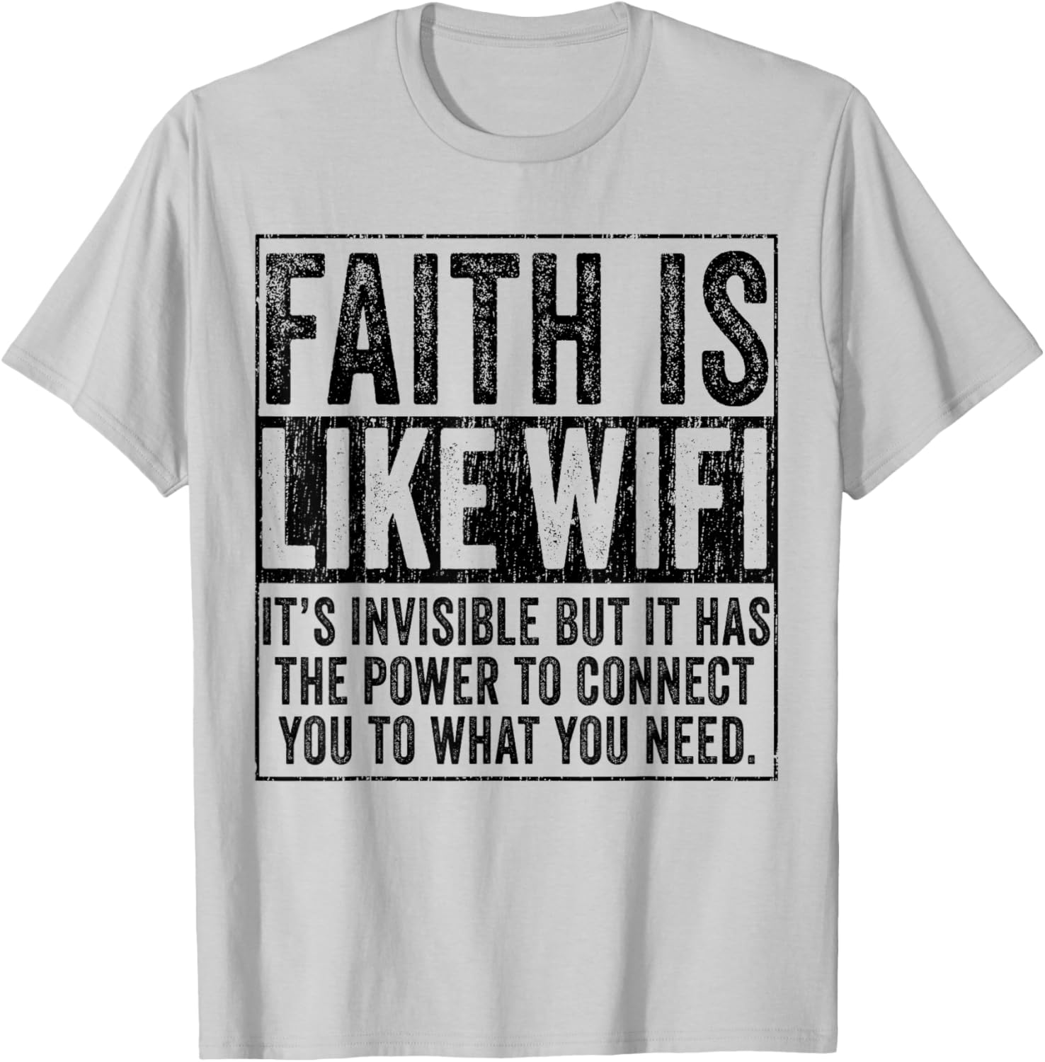 Faith Is Like WIFI God Jesus Religious Christian Funny T-Shirt - T-Shirt | Ash
