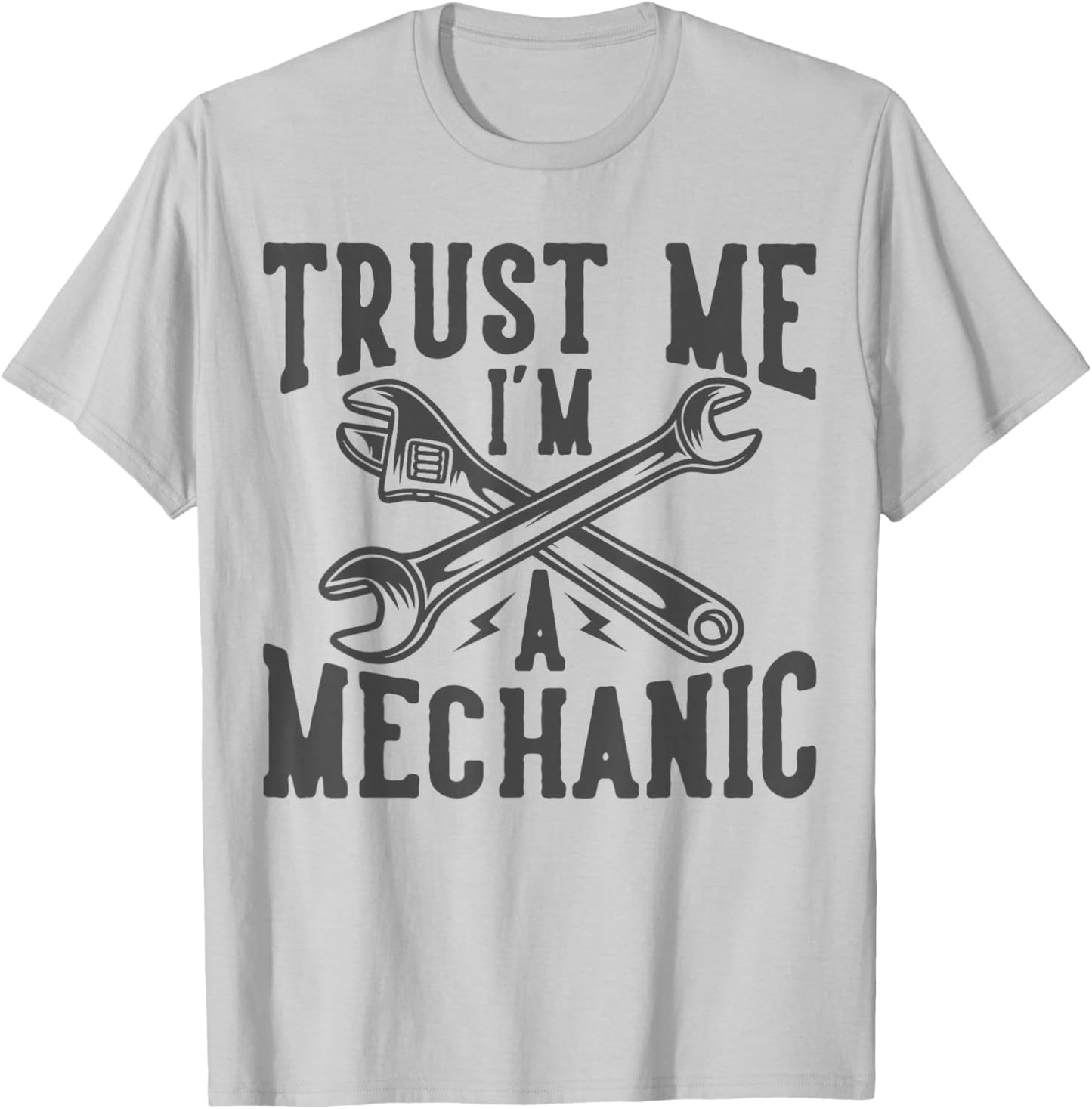 Car Mechanic Auto Men Gifts Repairman by DIMMERCH Trust Me I'm A Mechanic T-Shirt - T-Shirt | Ash