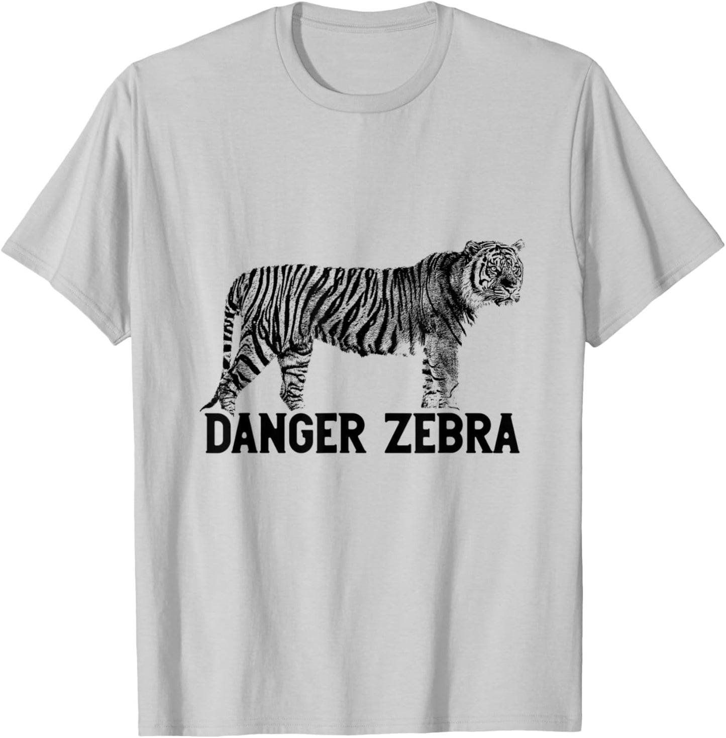 Tiger Alternative Animal Name Danger Zebra Funny Design T-Shirt - T-Shirt | Ash