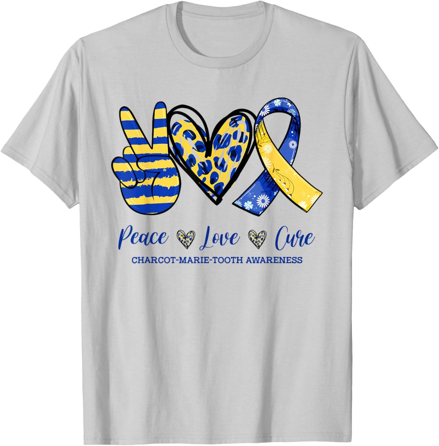 Peace Love Cure CMT Awareness 2022 T-Shirt - T-Shirt | Ash