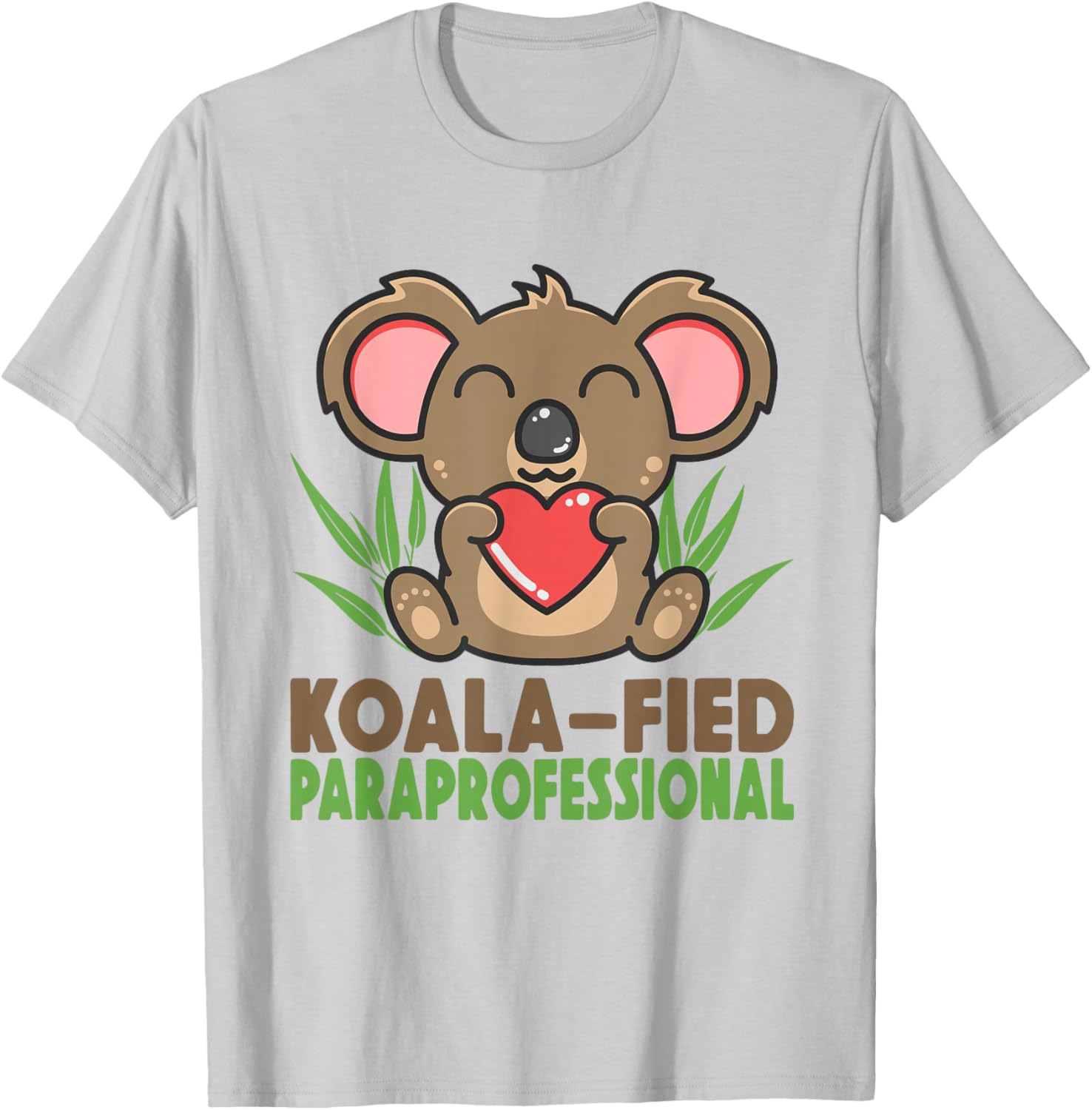 Koala Fied Paraprofessionals Special Teaching Para Educator T-Shirt - T-Shirt | Ash