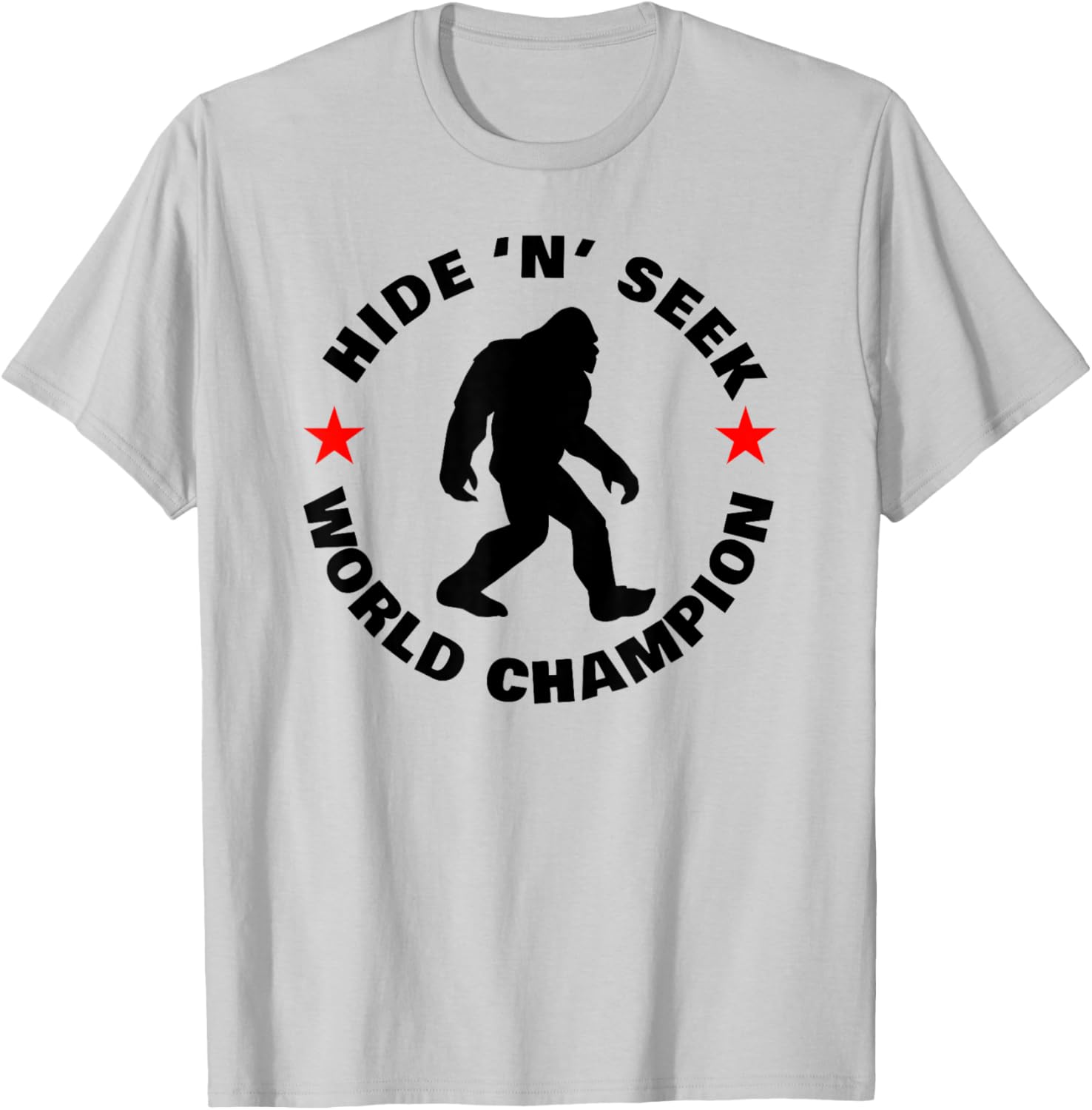 Bigfoot Hide and Seek World Champion T-Shirt - T-Shirt | Ash