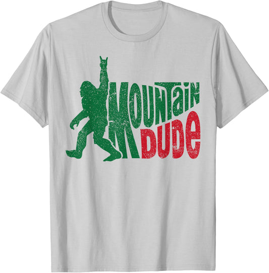 Mountain Dude Bigfoot Sasquatch Hiking Funny T-Shirt - T-Shirt | Ash