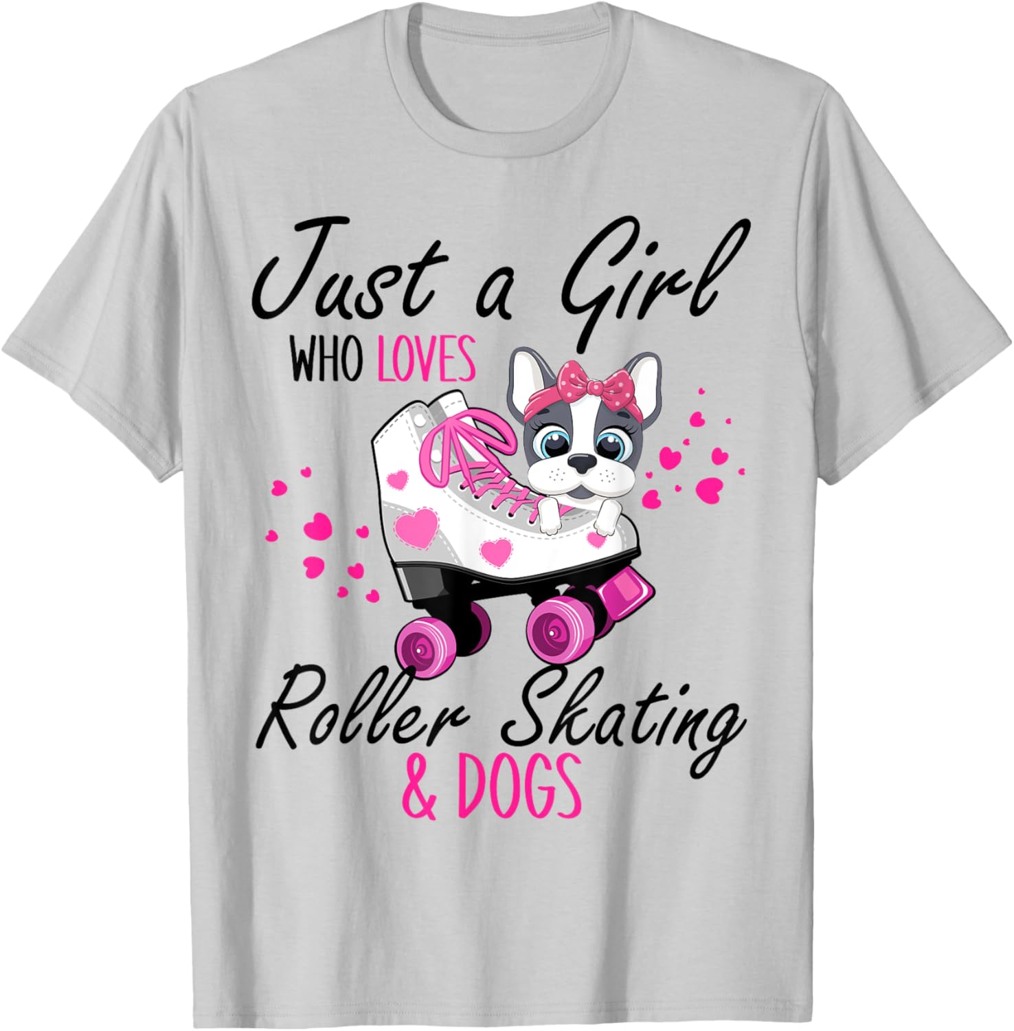 Just A Girl Who Loves Roller Skating & Dogs Roller Skaters T-Shirt - T-Shirt | Ash