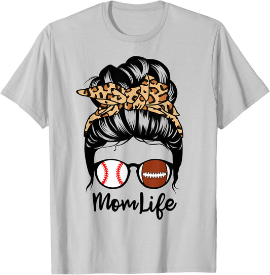 Mom Life Messy Bun Hair Funny Football Baseball Player Mom T-Shirt - T-Shirt | Ash