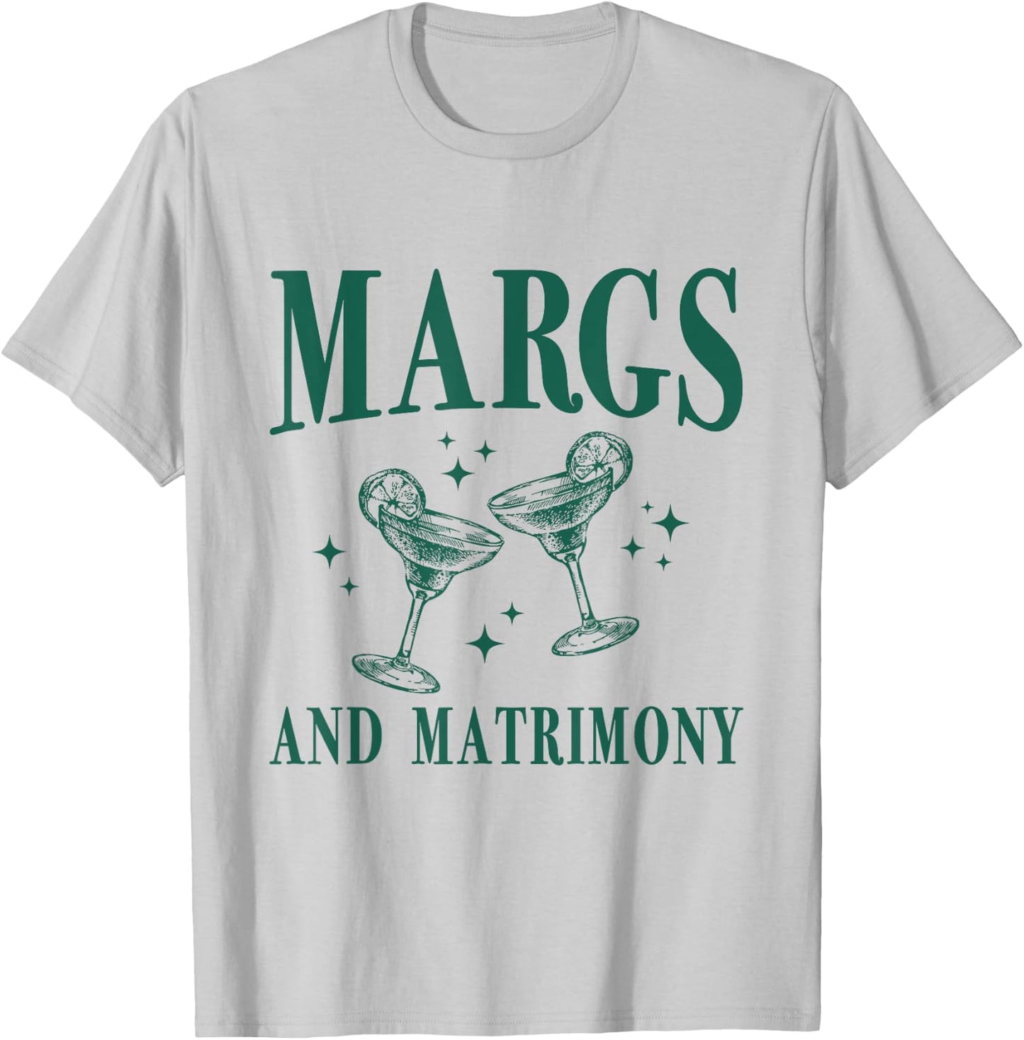 Margs and Matrimony Bachelorette Party Margarita Bach T-Shirt - T-Shirt | Ash
