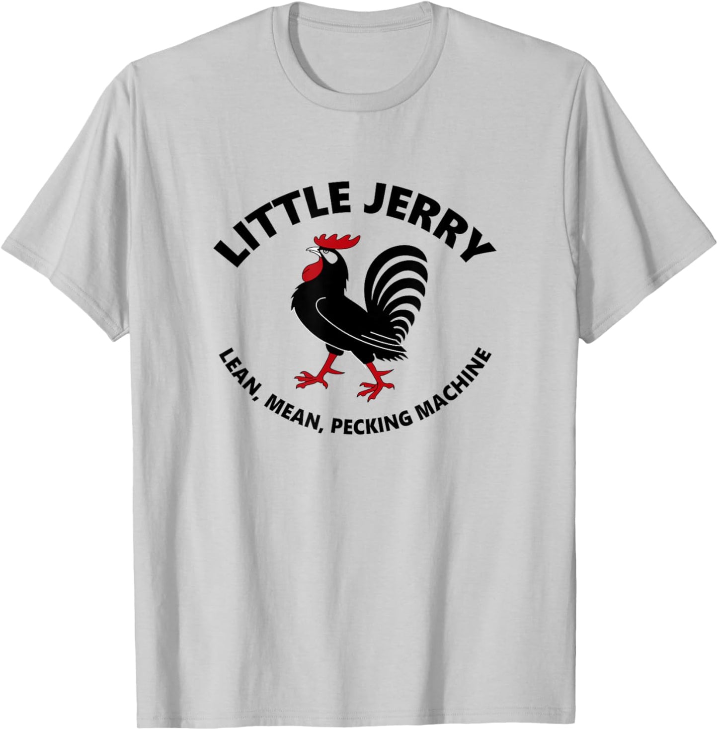 Little Jerry - Lean, Mean, Pecking Machine T-Shirt - T-Shirt | Ash