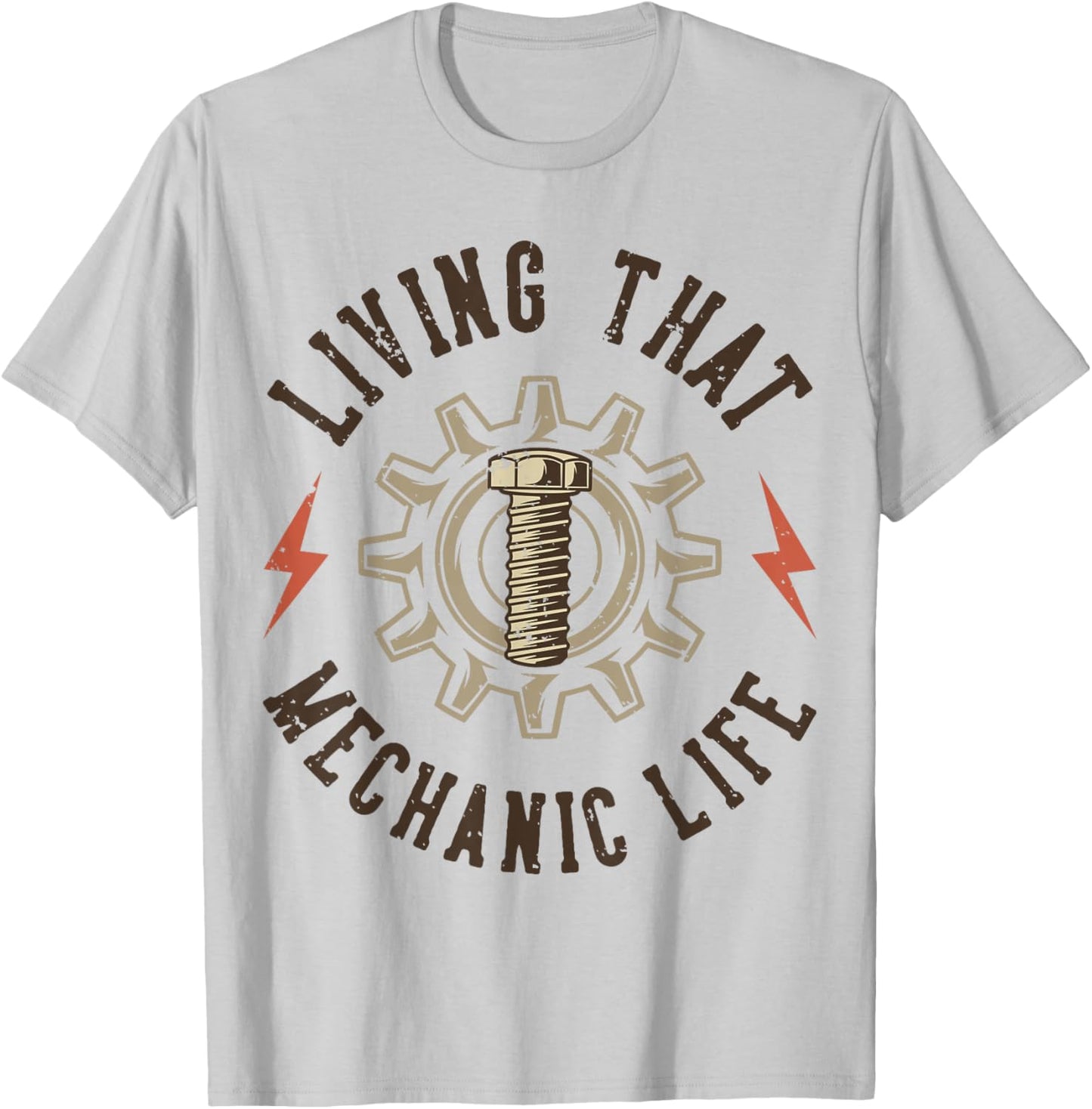 Living That Mechanic Life T-Shirt - T-Shirt | Ash