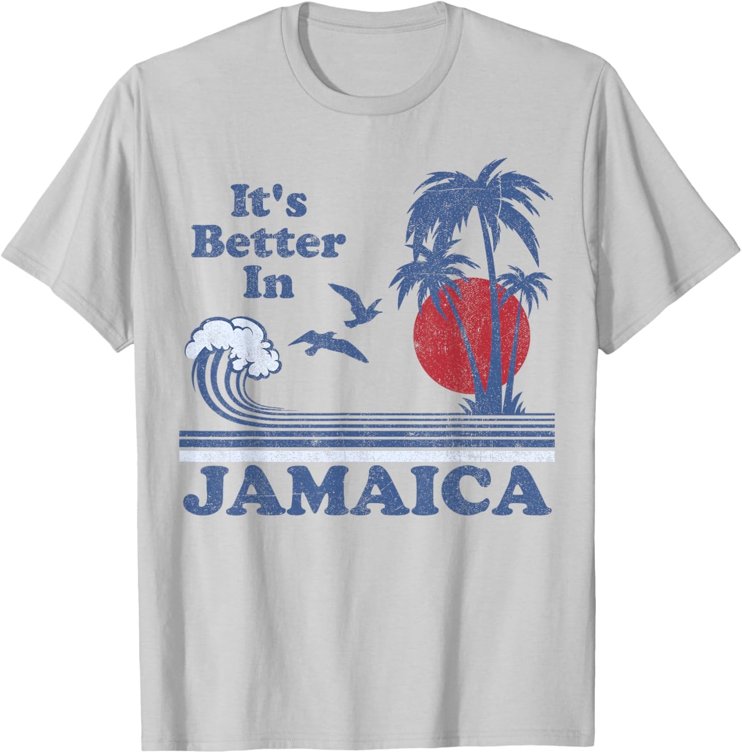 It's Better In Jamaica Jamaican Beach Retro Vintage 80's 70s T-Shirt - T-Shirt | Ash