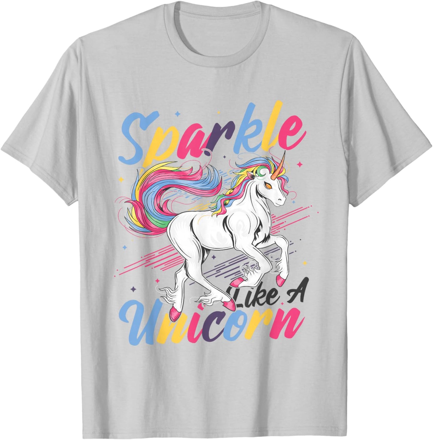 Sparkle Like A Unicorn Rainbow Unicorn T-Shirt - T-Shirt | Ash