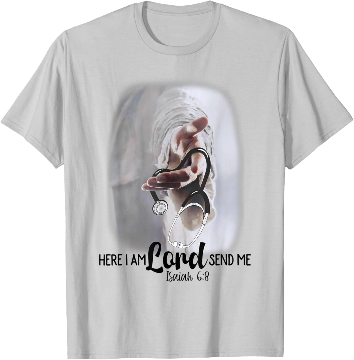 n3kZ I Am Here Lord Send Me Isaiah 6:8 Doctor Christian T-Shirt - T-Shirt | Ash