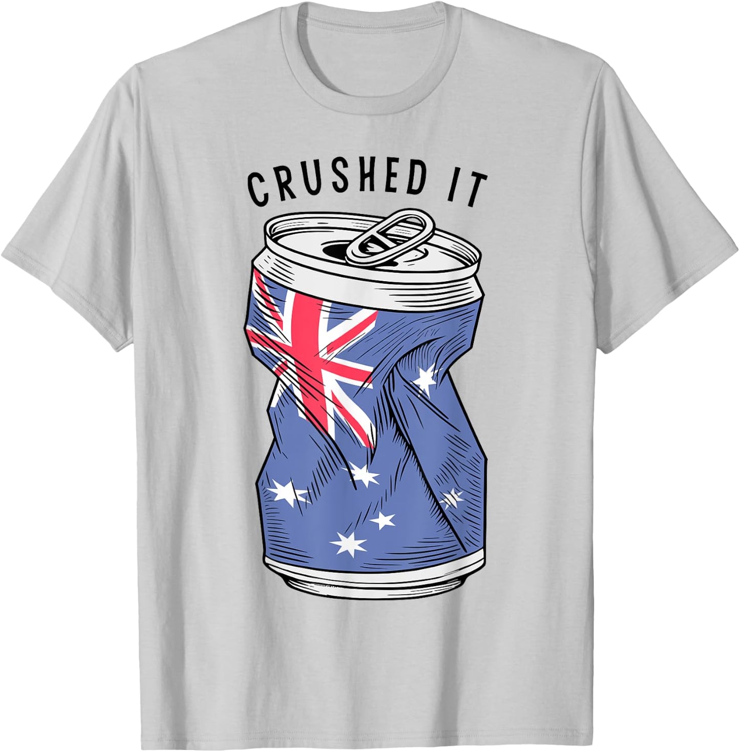 Australian Flag Beer Can Australia Aussie Funny Crushed It T-Shirt - T-Shirt | Ash