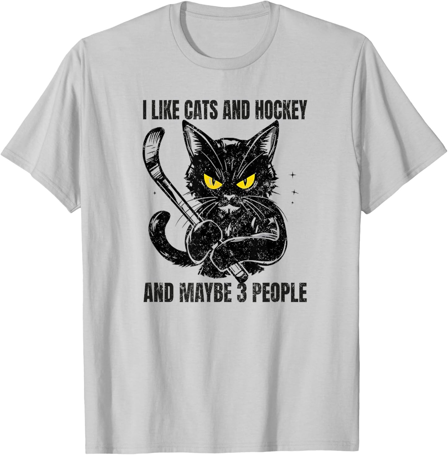 I like cats and hockey and maybe 3 people T-Shirt - T-Shirt | Ash