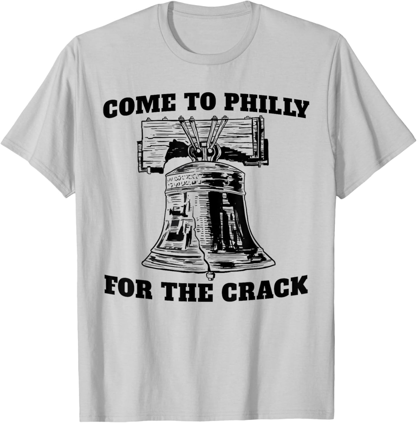 Miftees Philadelphia Come to Philly for the Crack Liberty Bell - Men's Blue Small Classic Fit Short Sleeve Cotton Polyester T-Shirt - T-Shirt | Ash