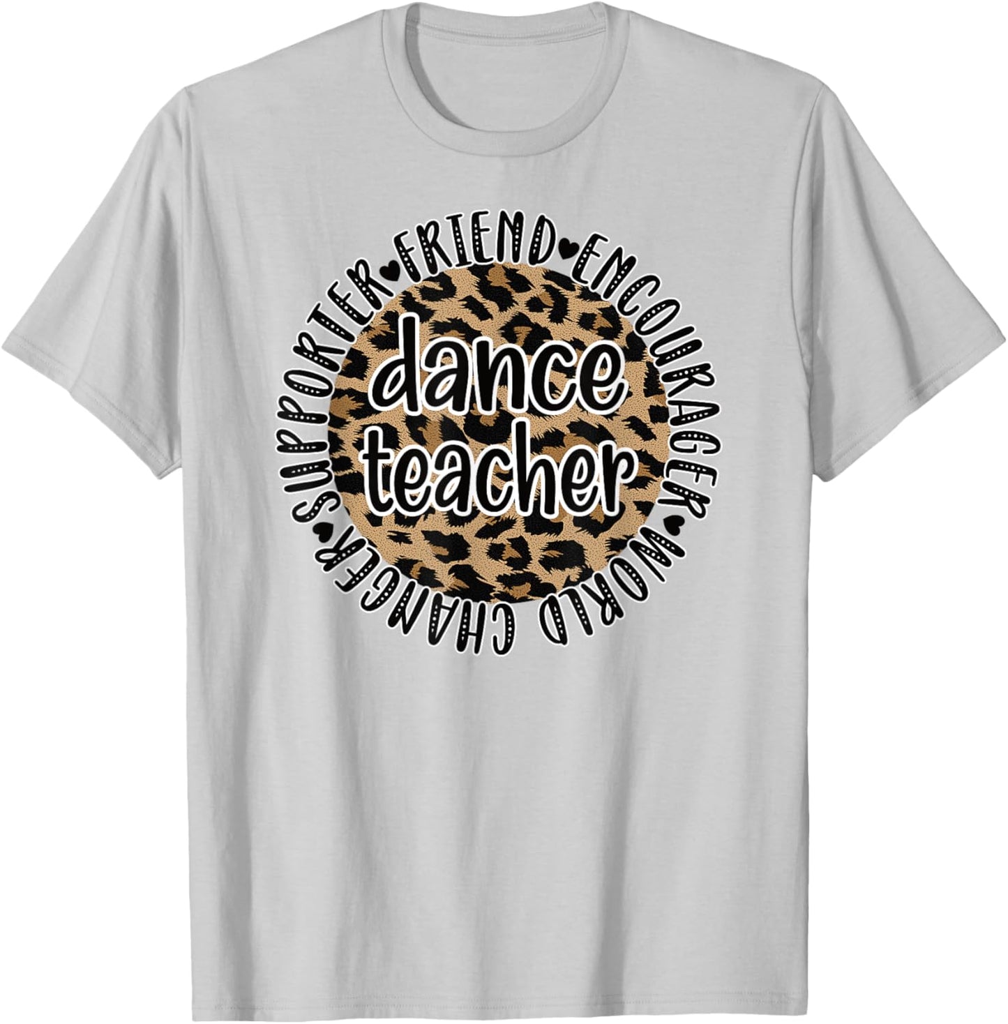 Dance Teacher Appreciation Dance Instructor Dancing Teacher Men Women T-Shirt - T-Shirt | Ash